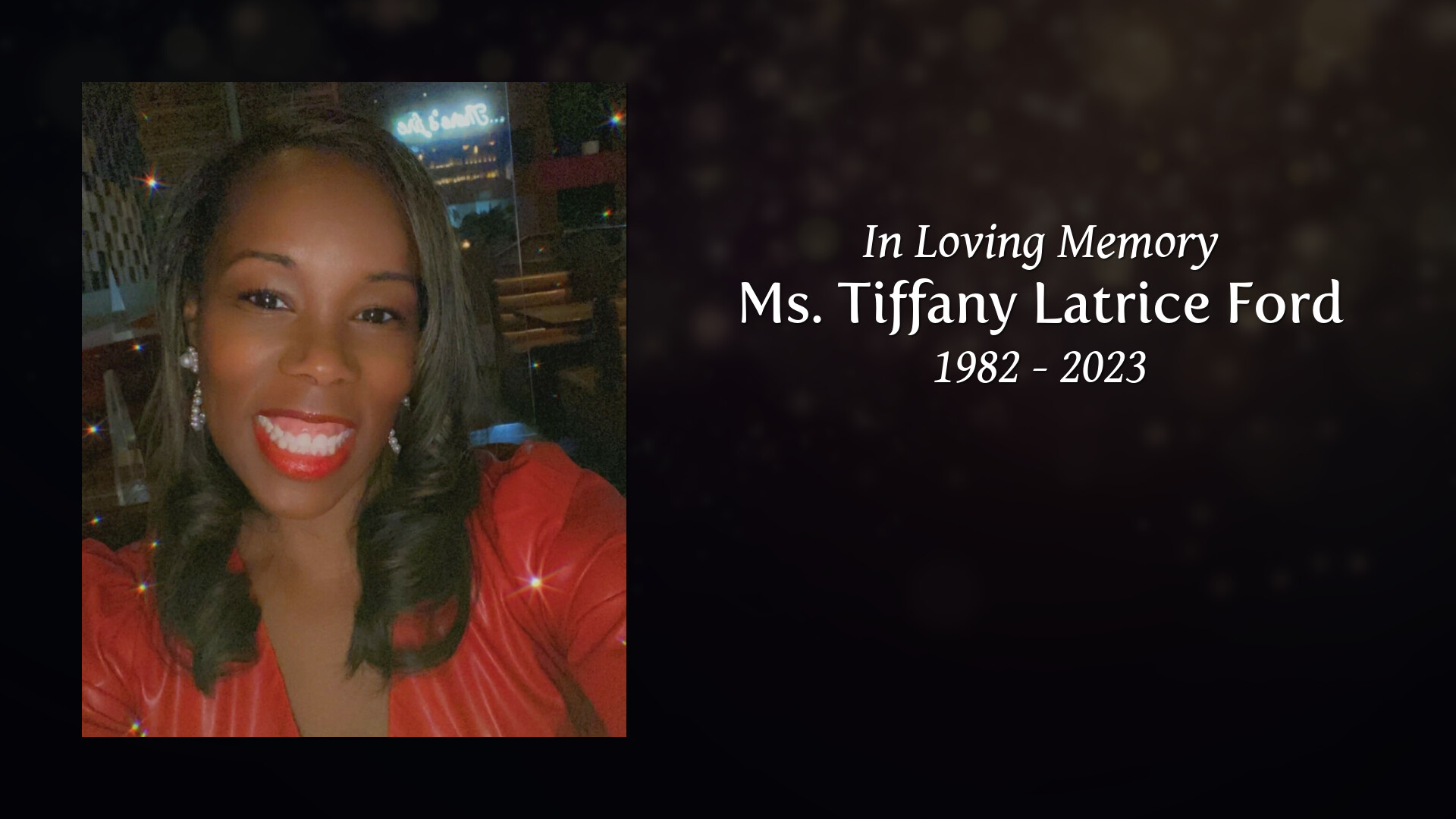 Ms Tiffany Latrice Ford Tribute Video