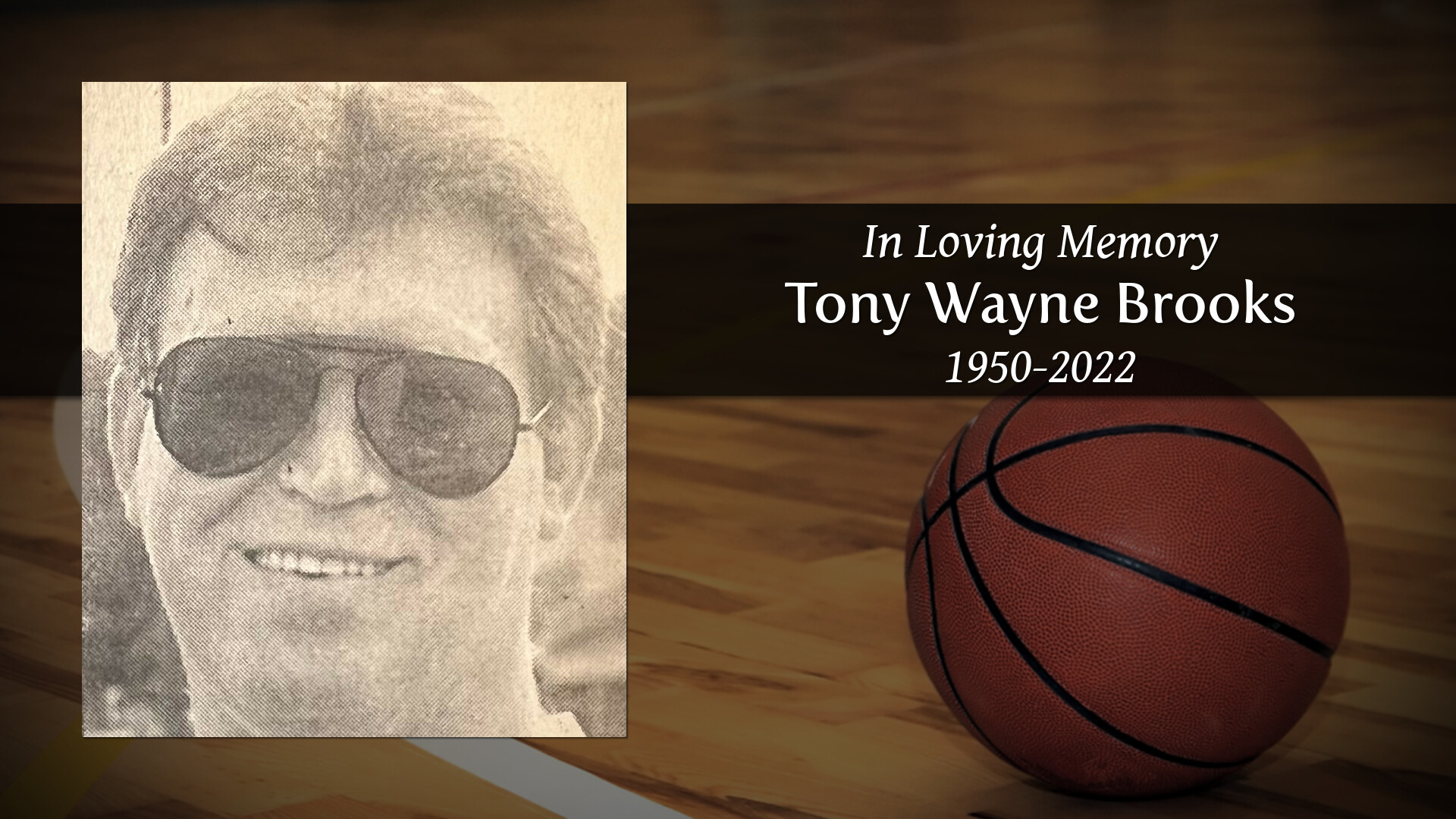 Tony Wayne Brooks Tribute Video