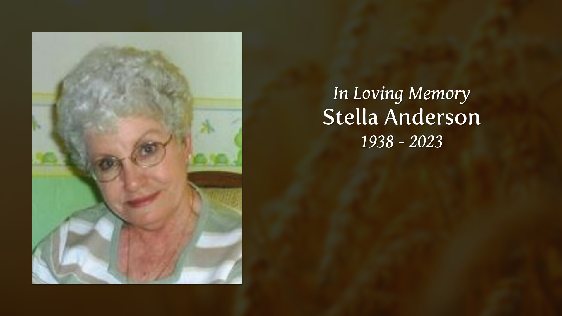 Stella Anderson Tribute Video