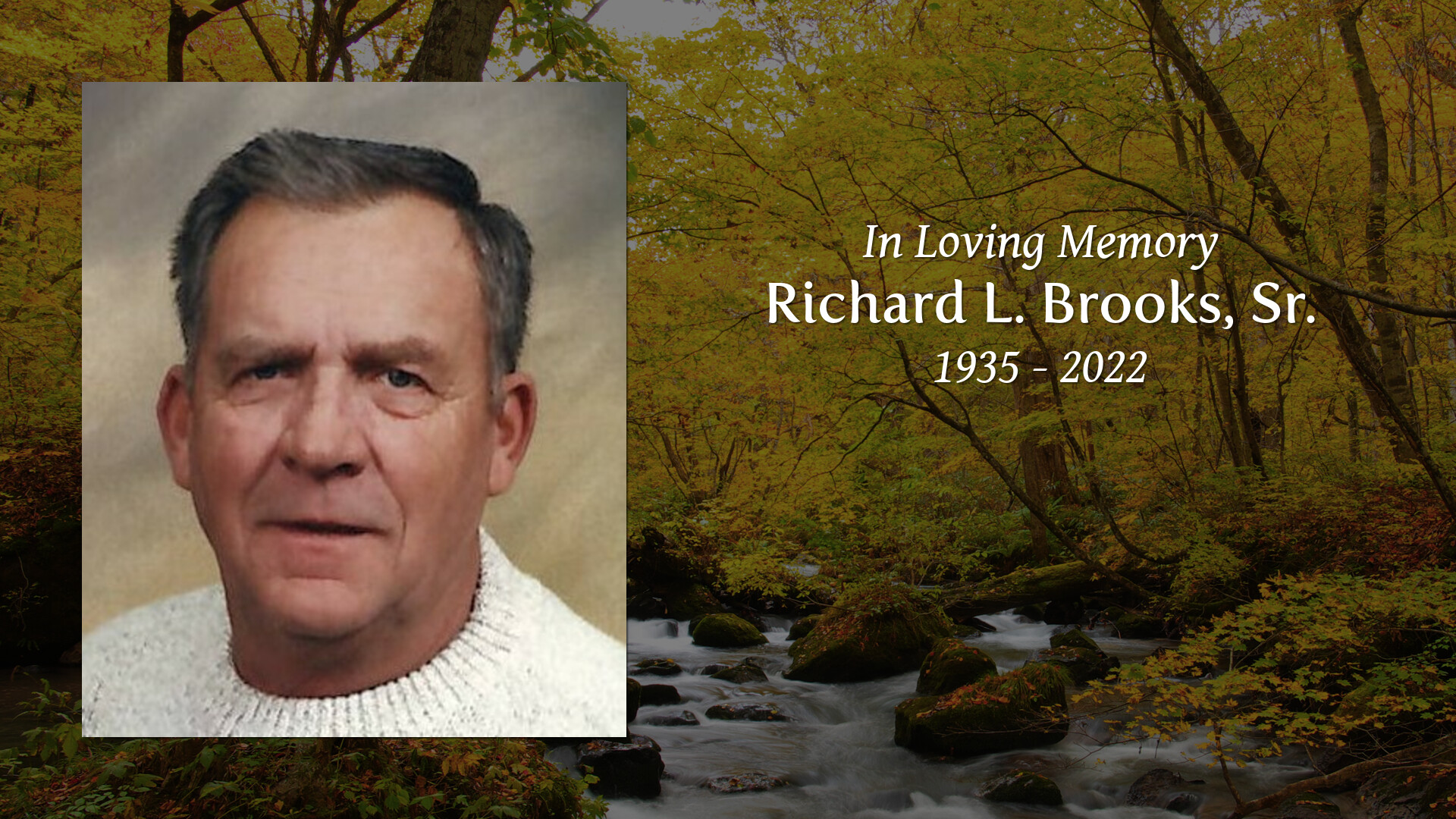 Richard L Brooks Sr Tribute Video