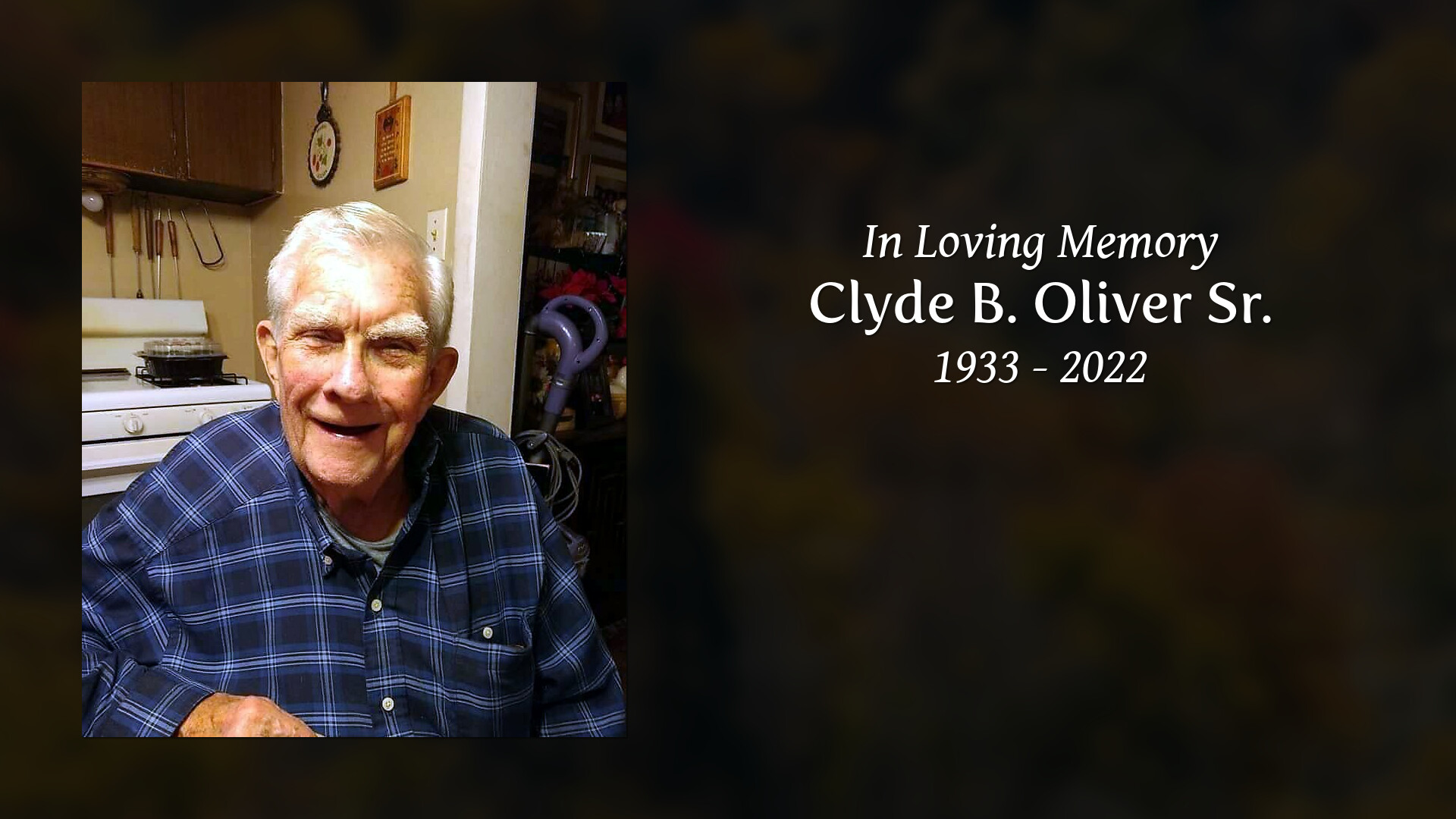 Clyde B Oliver Sr Tribute Video