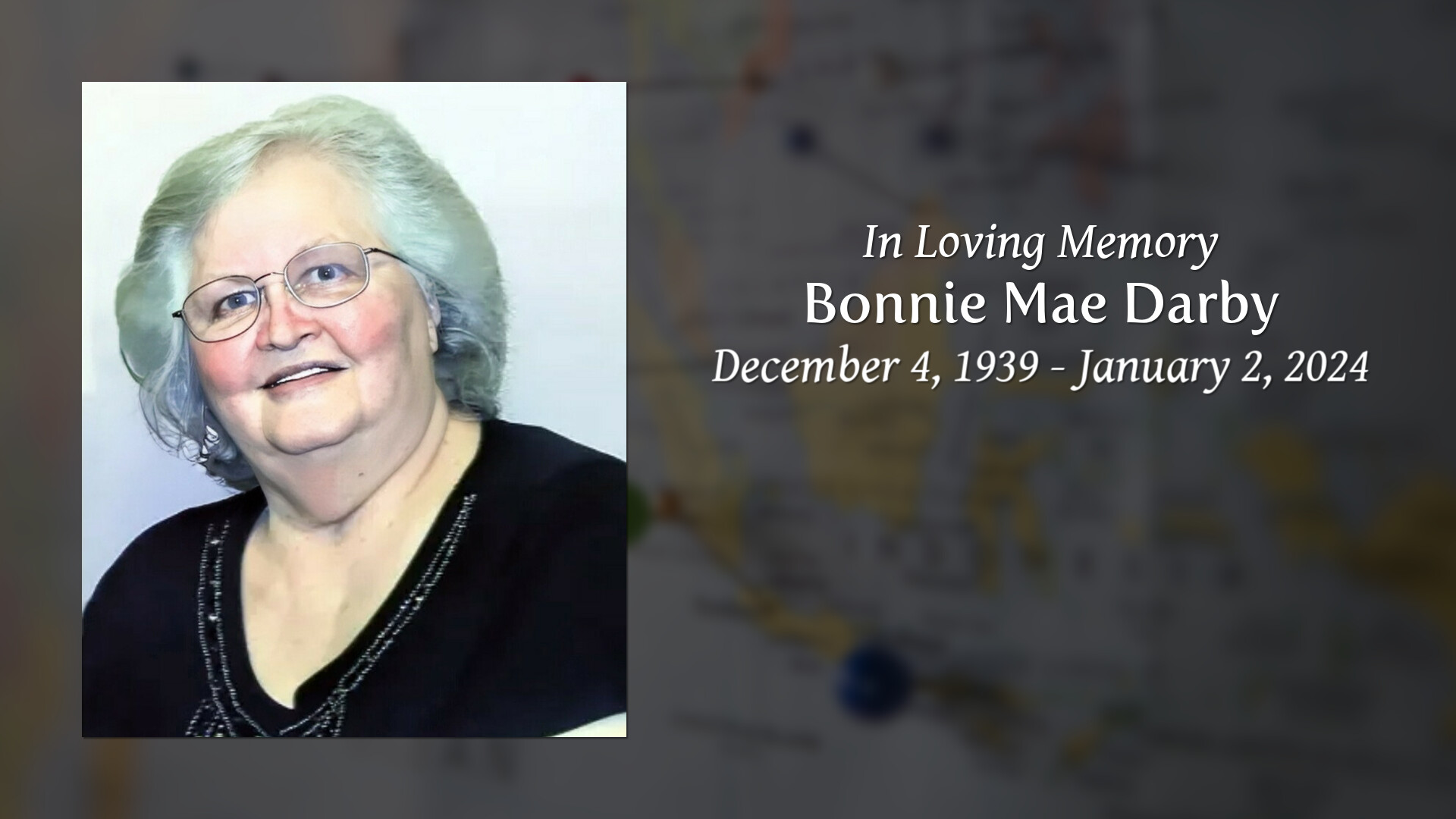 Bonnie Mae Darby Tribute Video