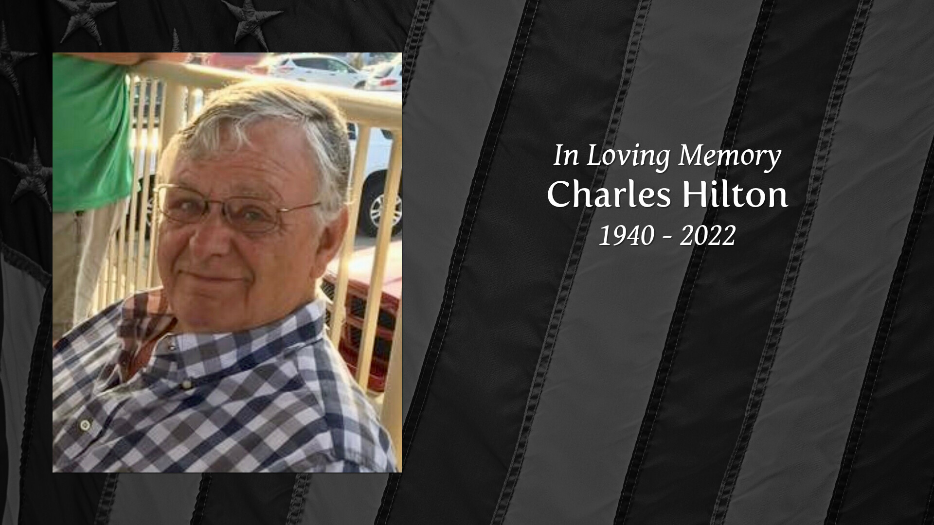 Charles Hilton Tribute Video