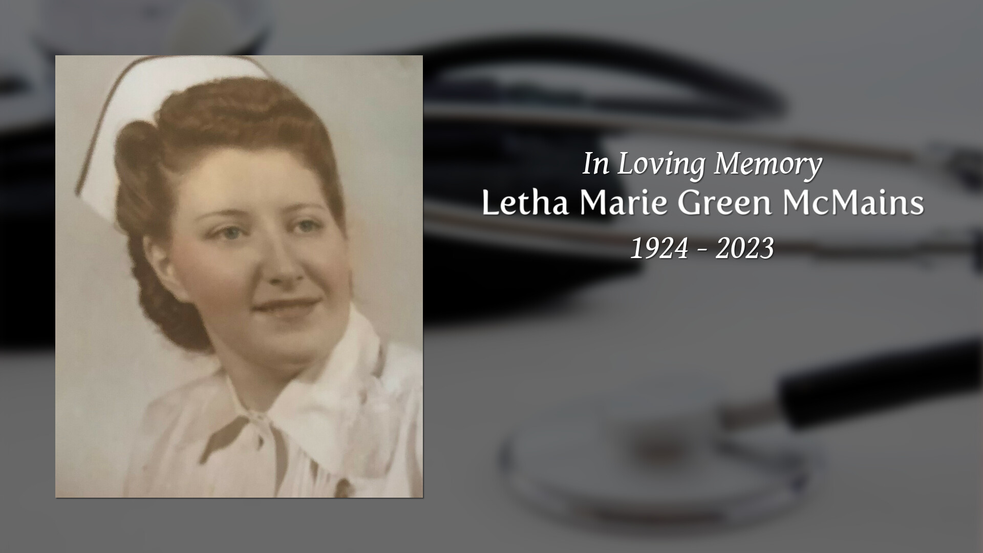 Letha Marie Green McMains Tribute Video