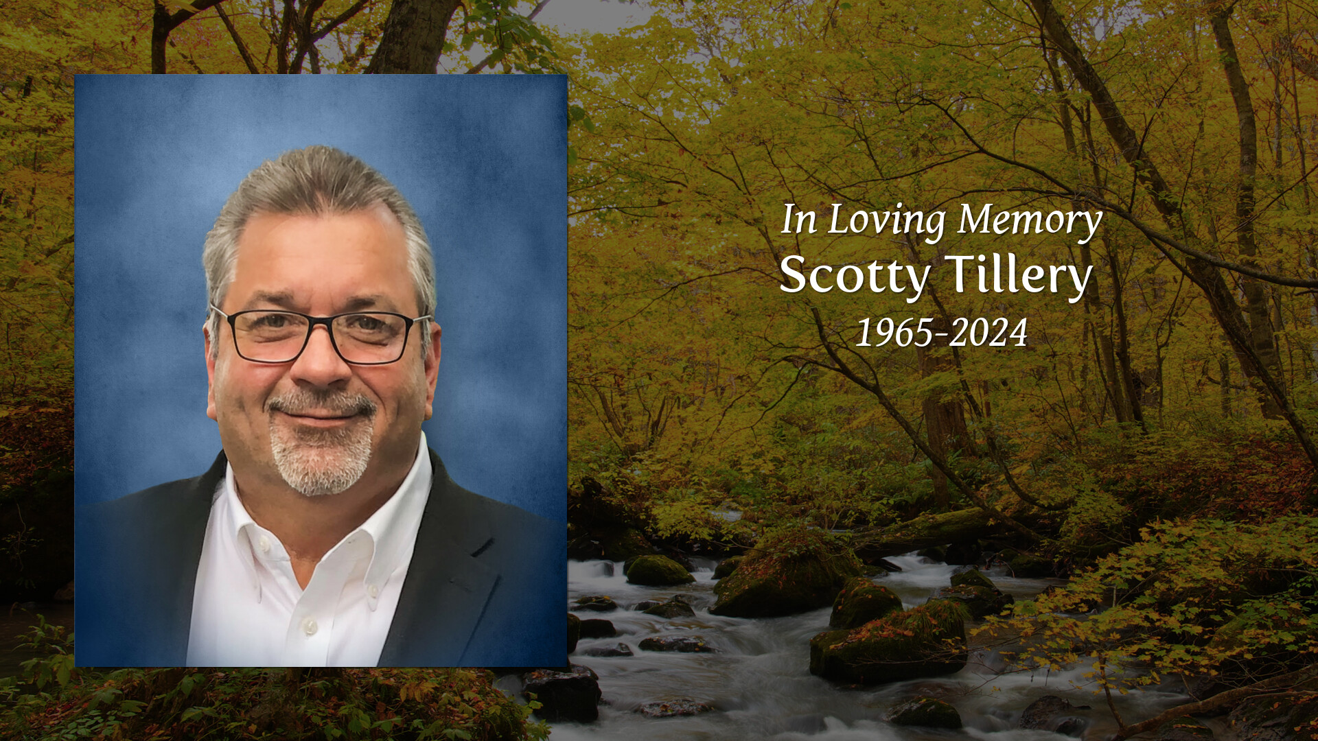 Scotty Tillery Tribute Video