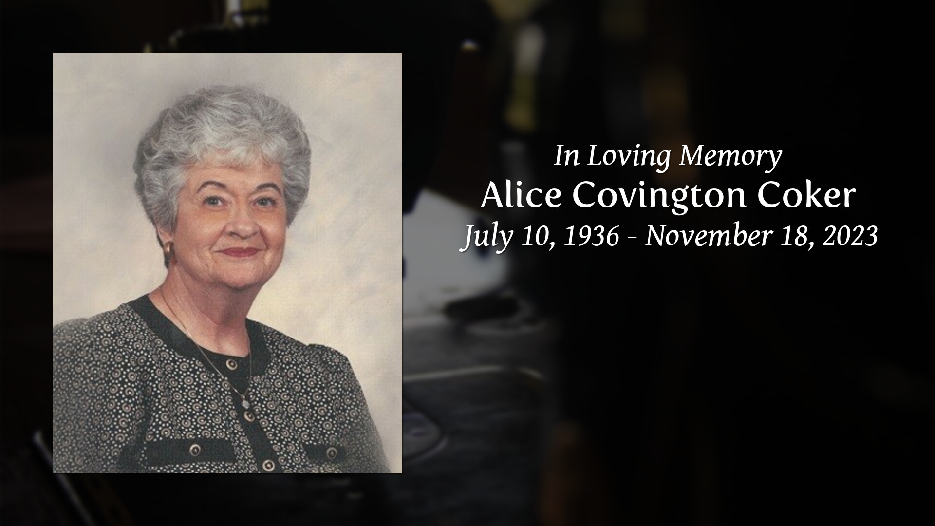 Alice Covington Coker Tribute Video