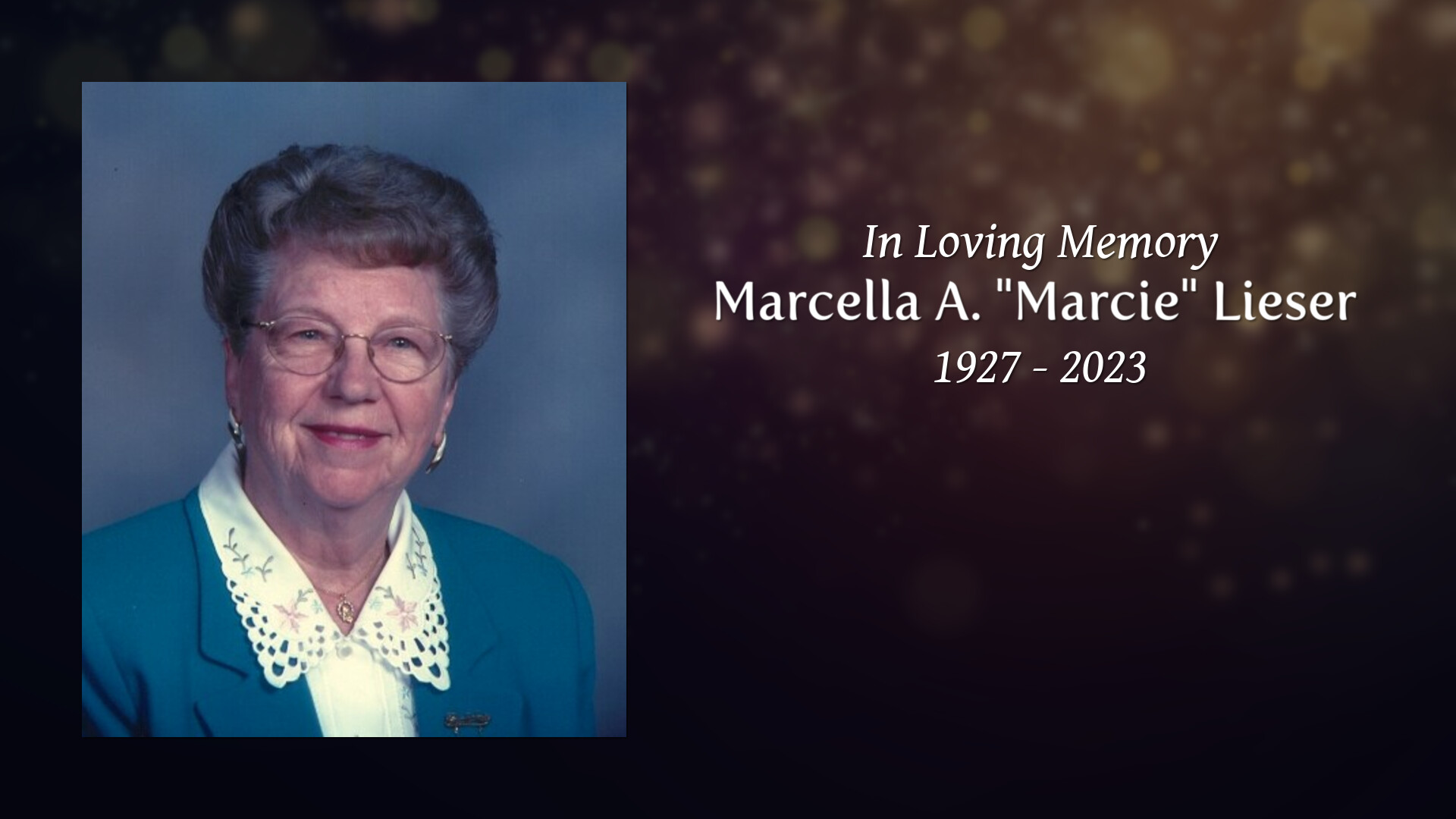 Marcella A Marcie Lieser Tribute Video