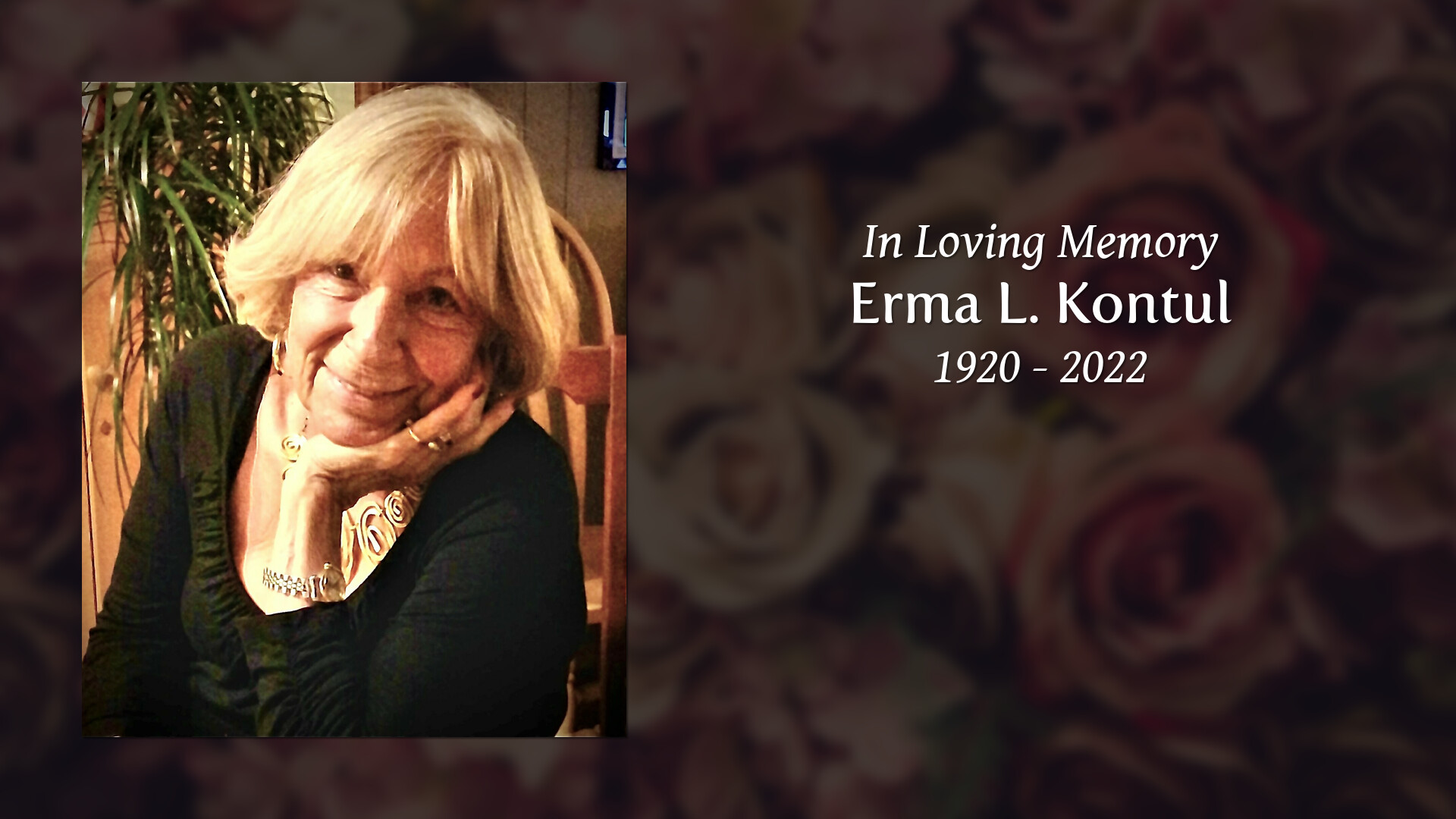 Erma L Kontul Tribute Video