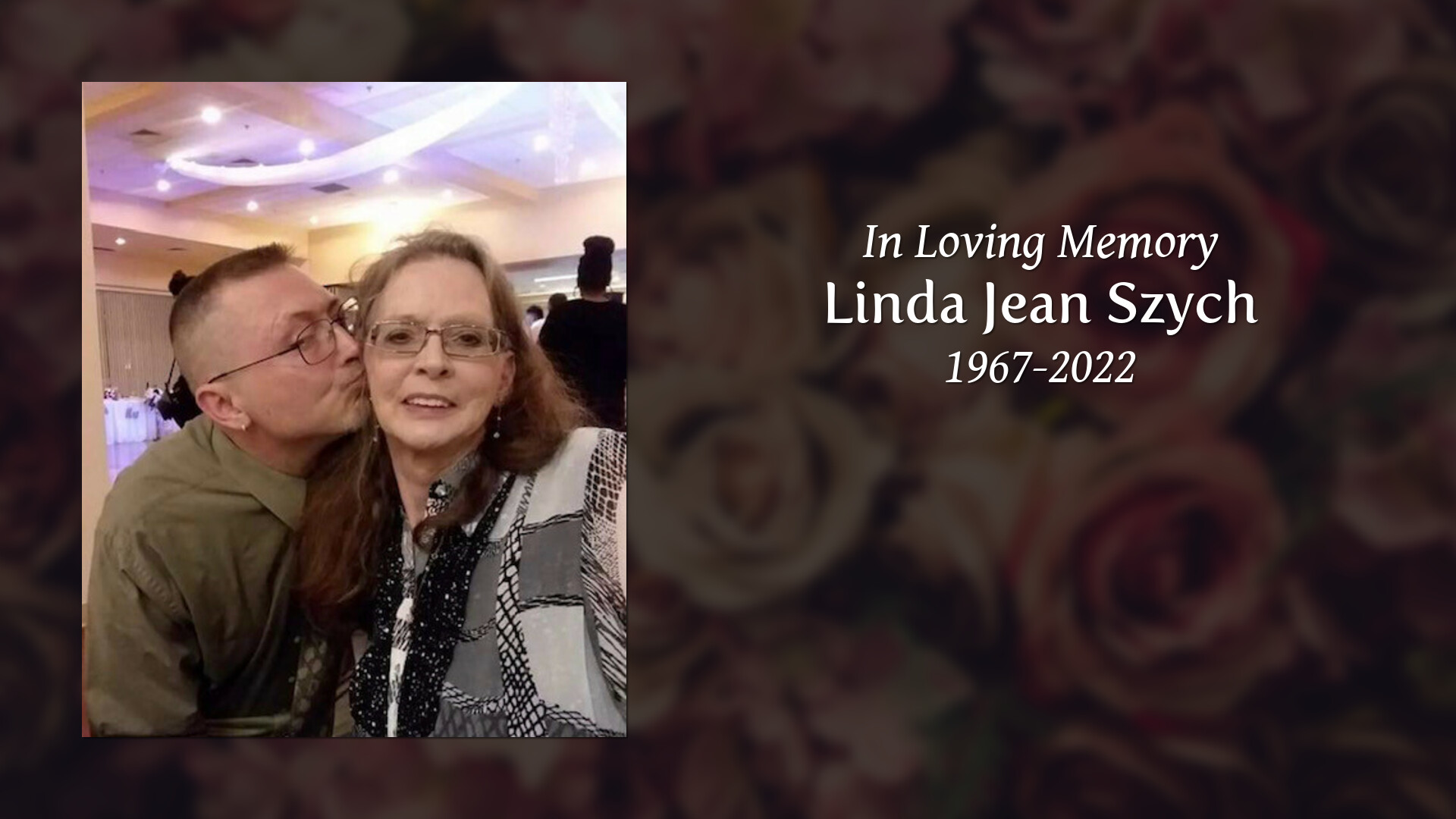 Linda Jean Szych Tribute Video