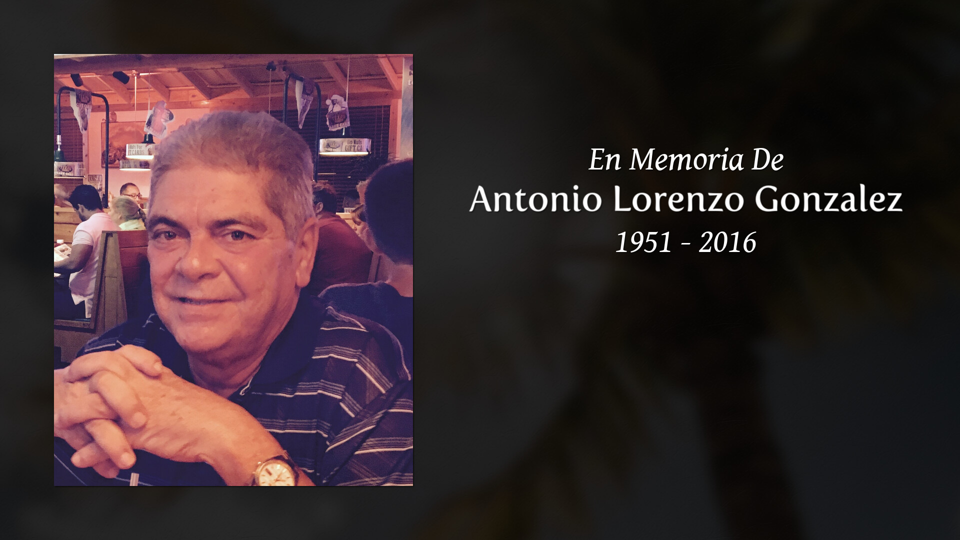 Antonio Lorenzo Gonzalez - Tribute Video