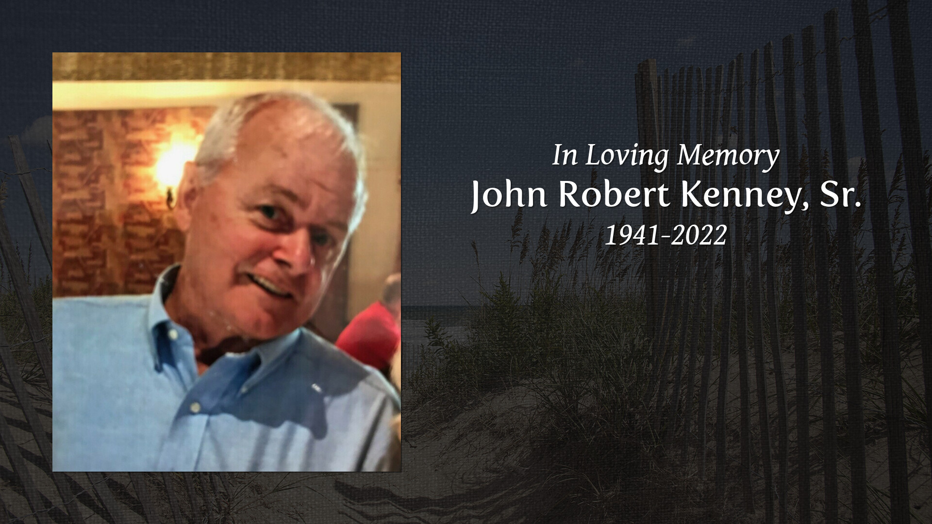 John Robert Kenney, Sr. - Tribute Video