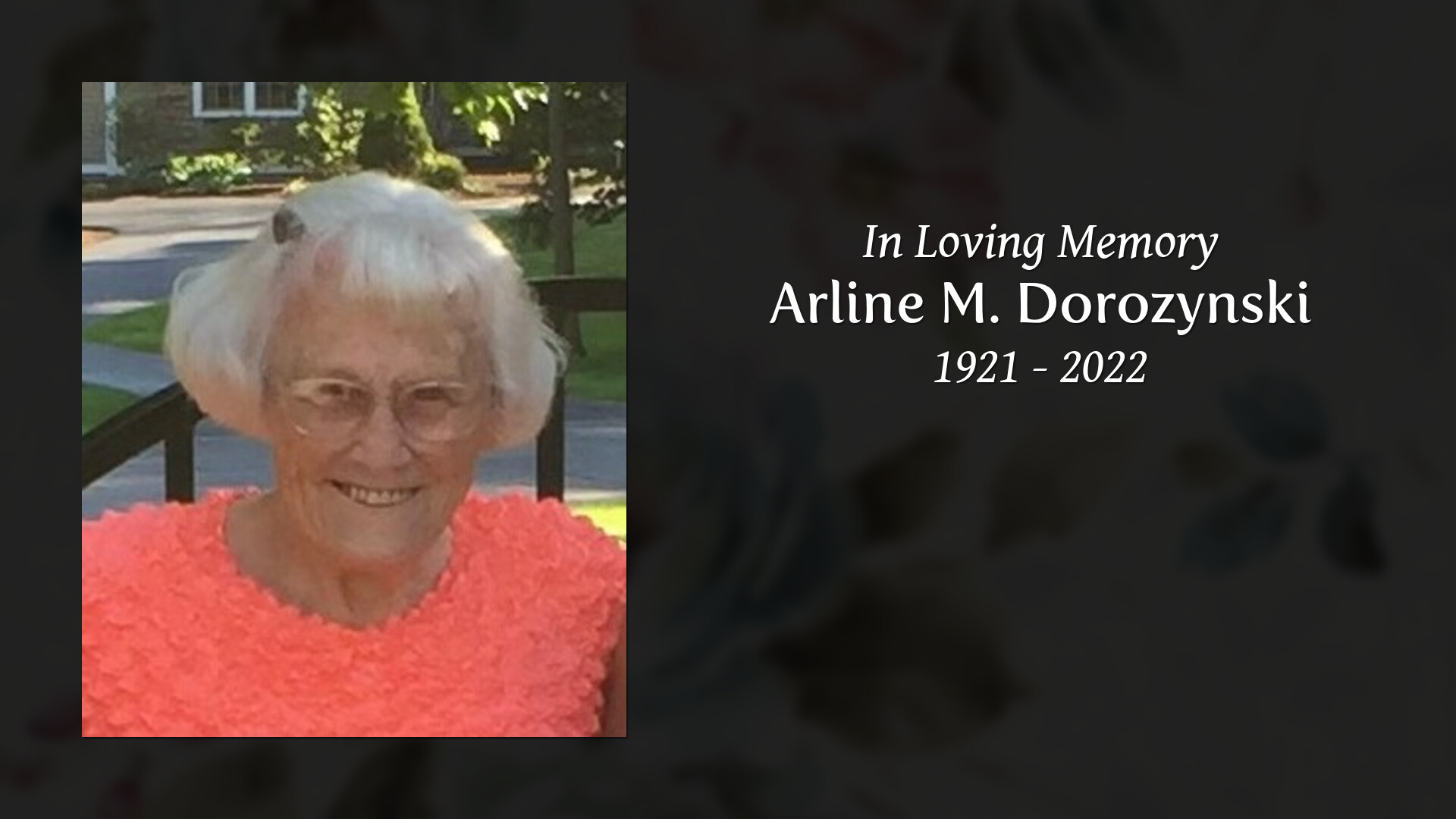 Arline M. Dorozynski - Tribute Video