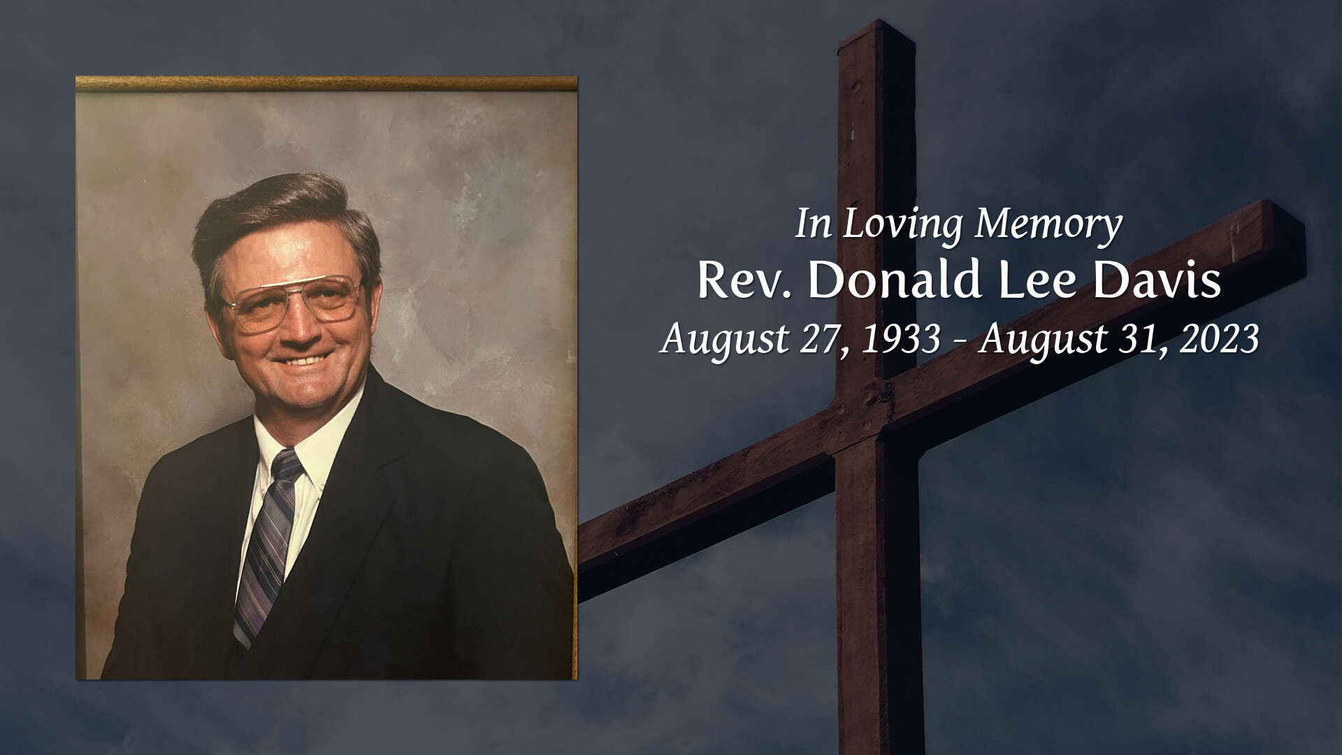 Rev. Donald Lee Davis - Tribute Video