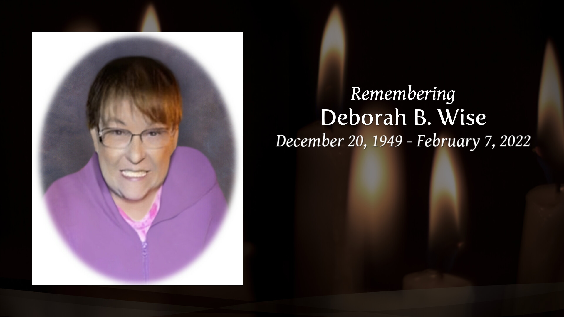 Deborah B. Wise - Tribute Video