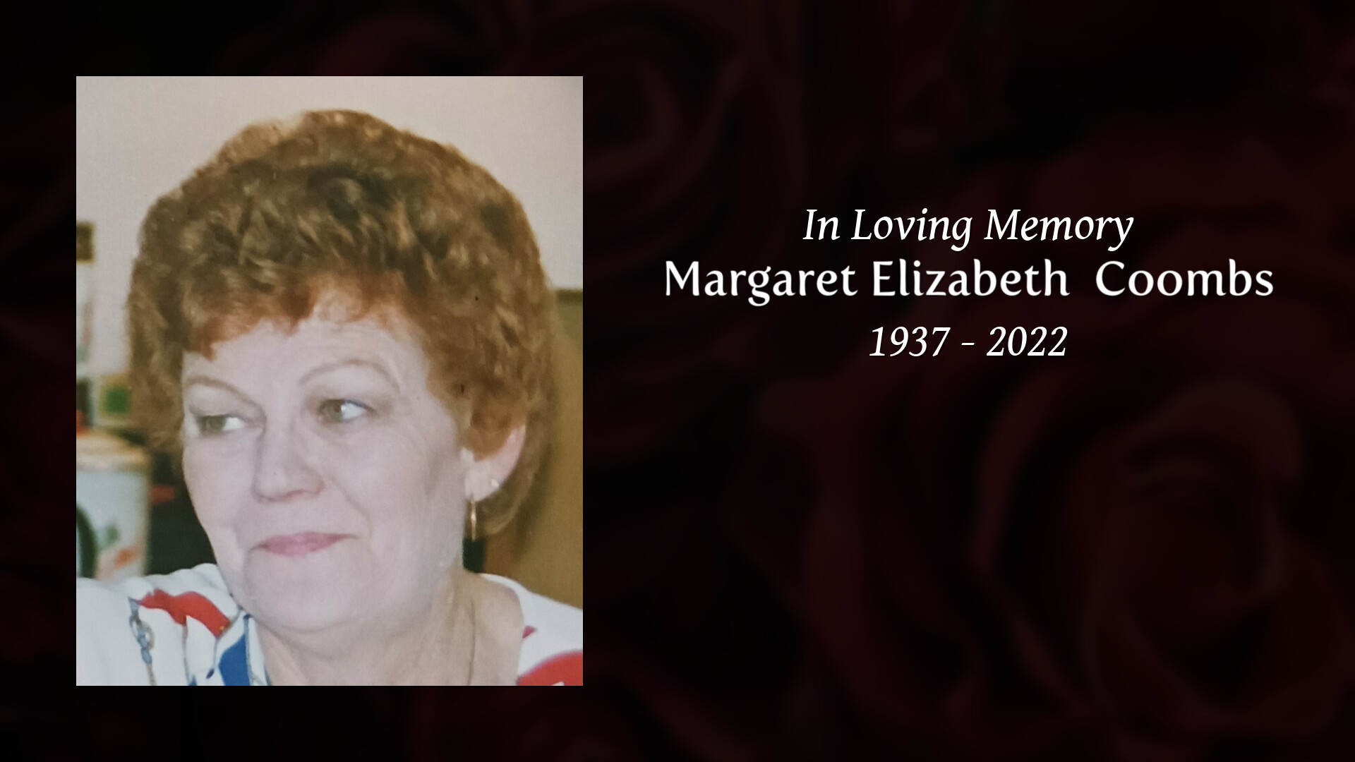 Margaret Elizabeth Coombs - Tribute Video