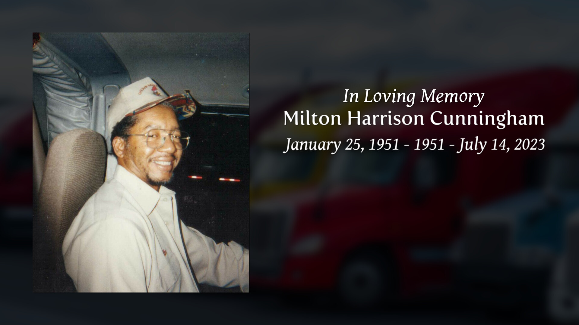 Milton Harrison Cunningham - Tribute Video