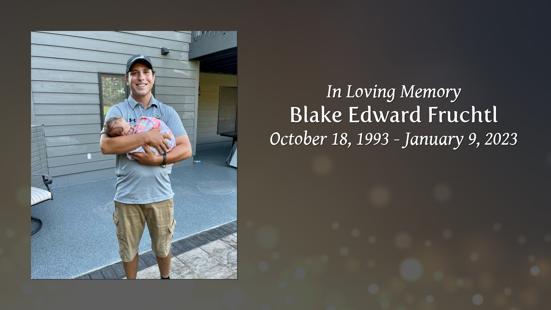 Blake Edward Fruchtl - Tribute Video