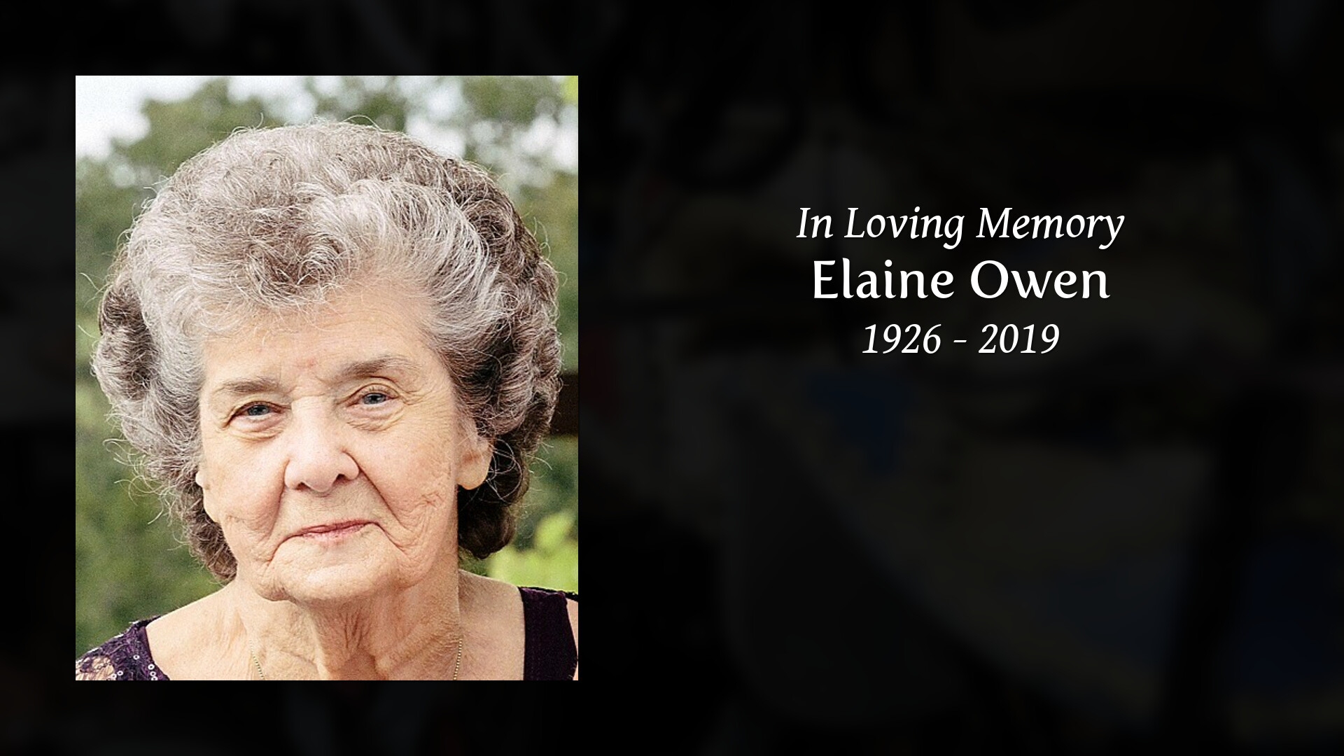 Elaine Owen Tribute Video