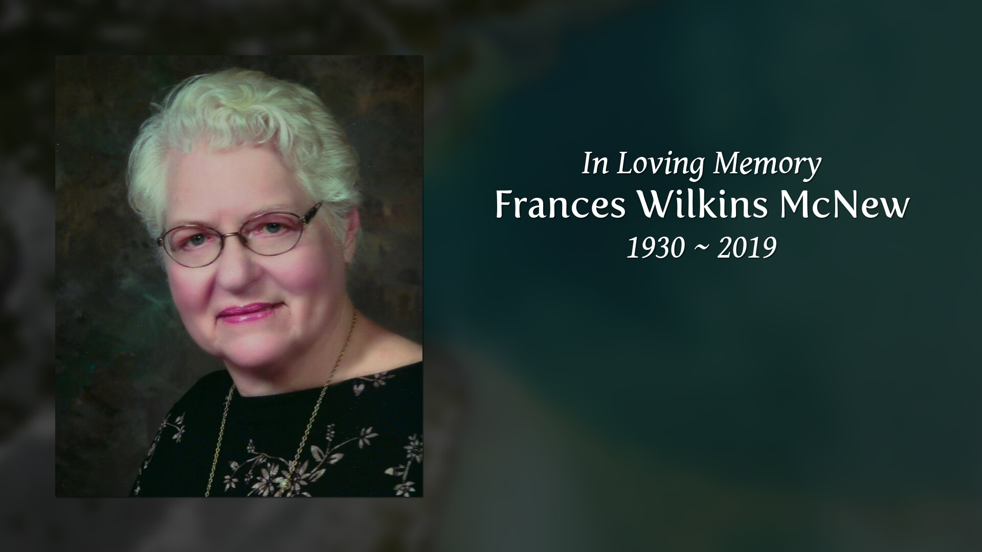 Frances Wilkins McNew Tribute Video