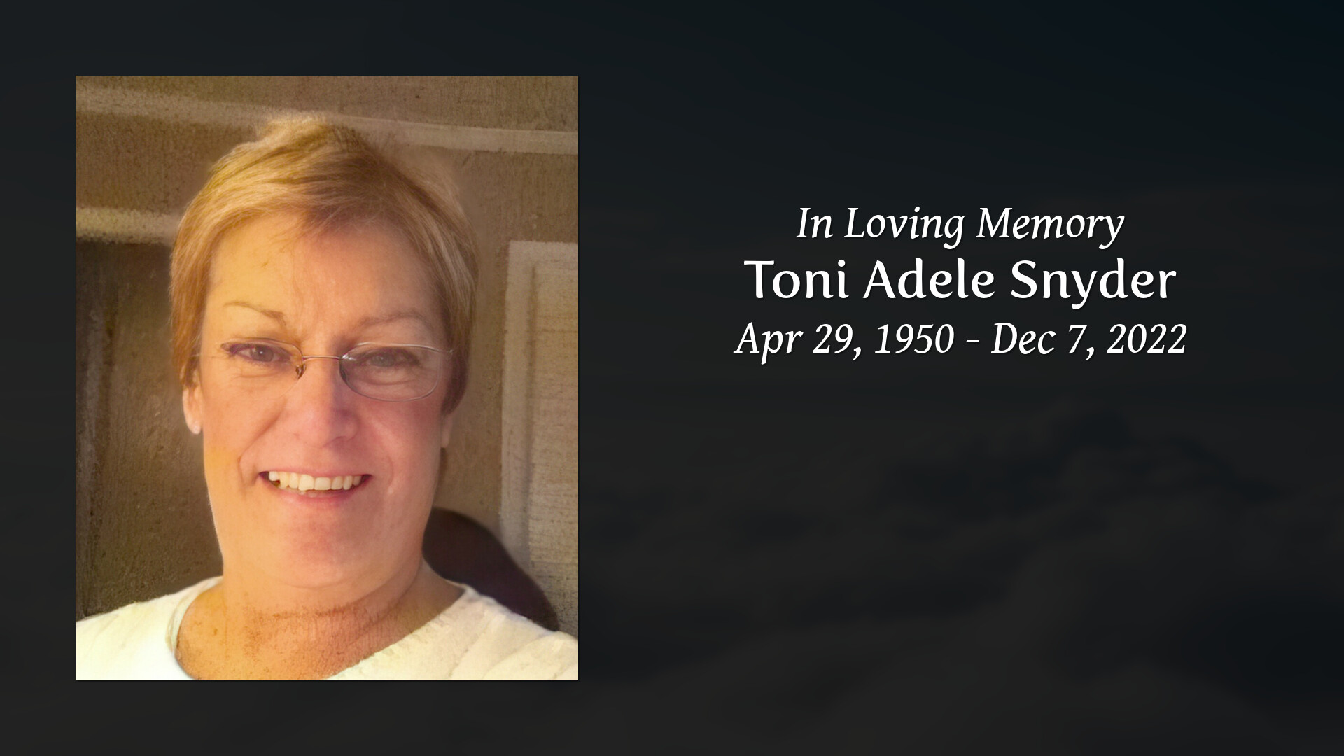 Toni Adele Snyder - Tribute Video