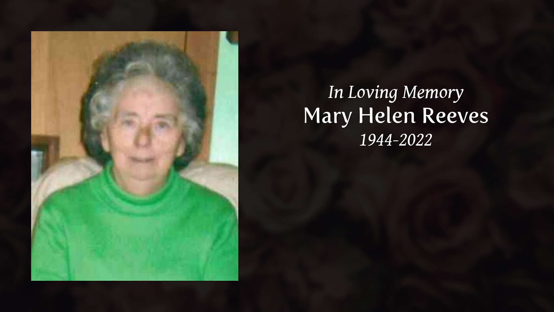 Mary Helen Reeves Tribute Video
