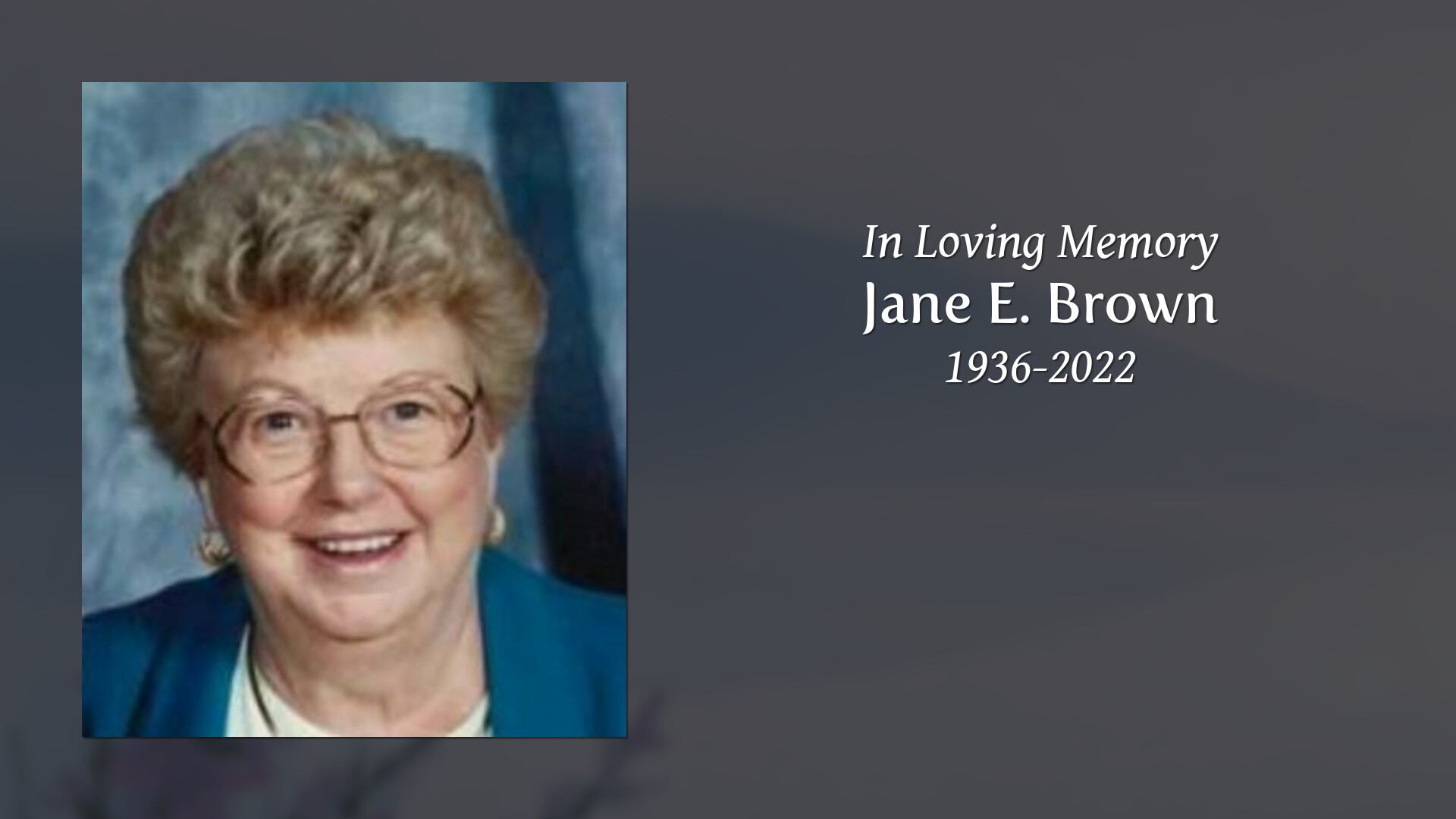 Jane E. Brown - Tribute Video