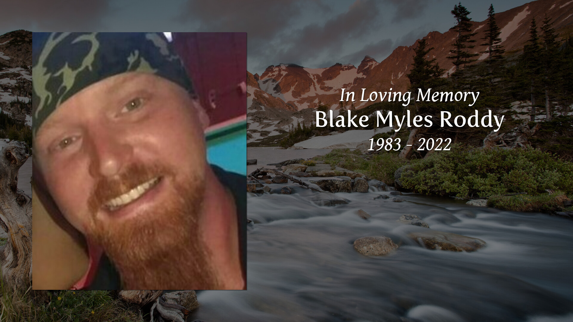 Blake Myles Roddy - Tribute Video