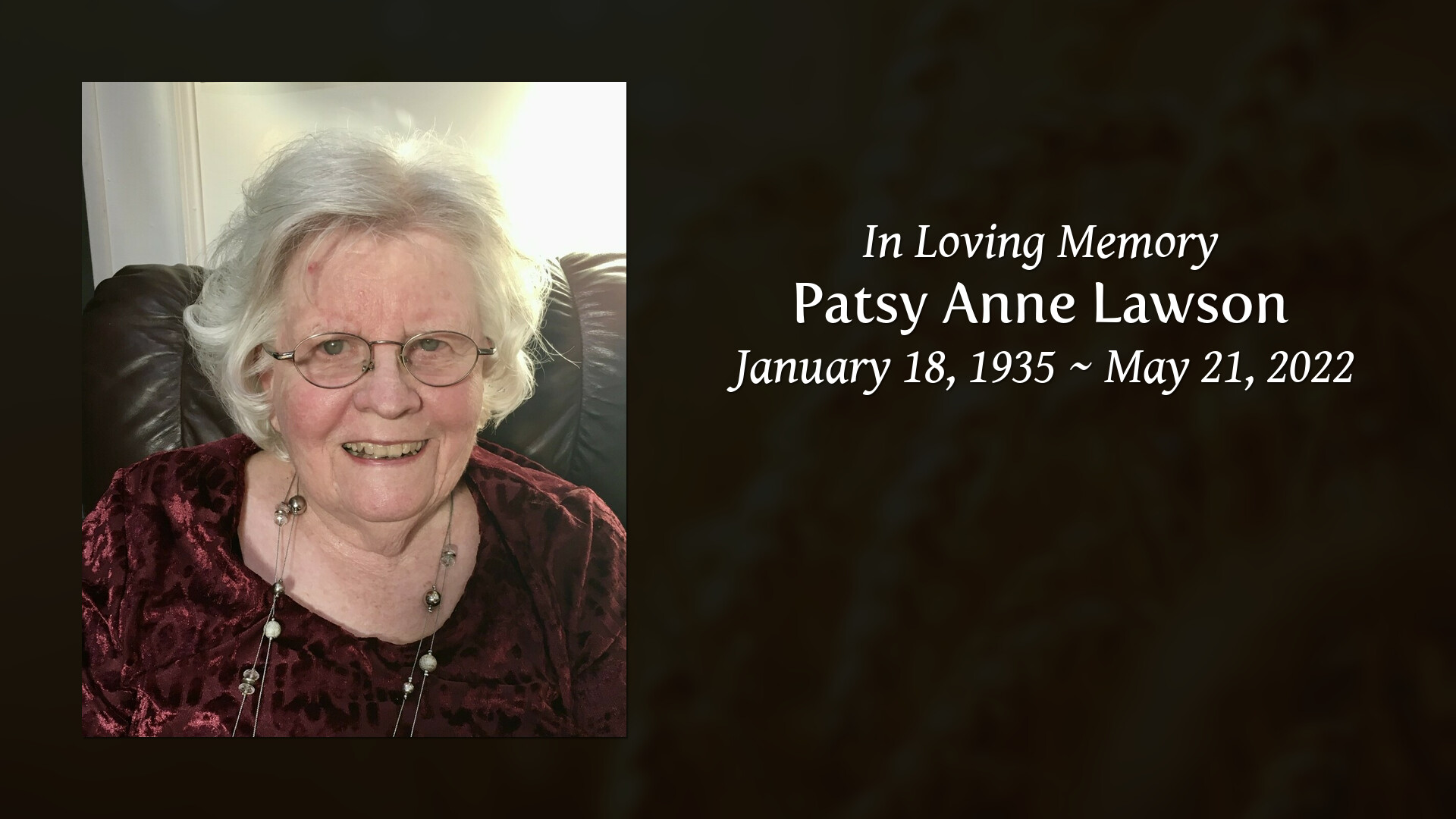 Patsy Anne Lawson - Tribute Video