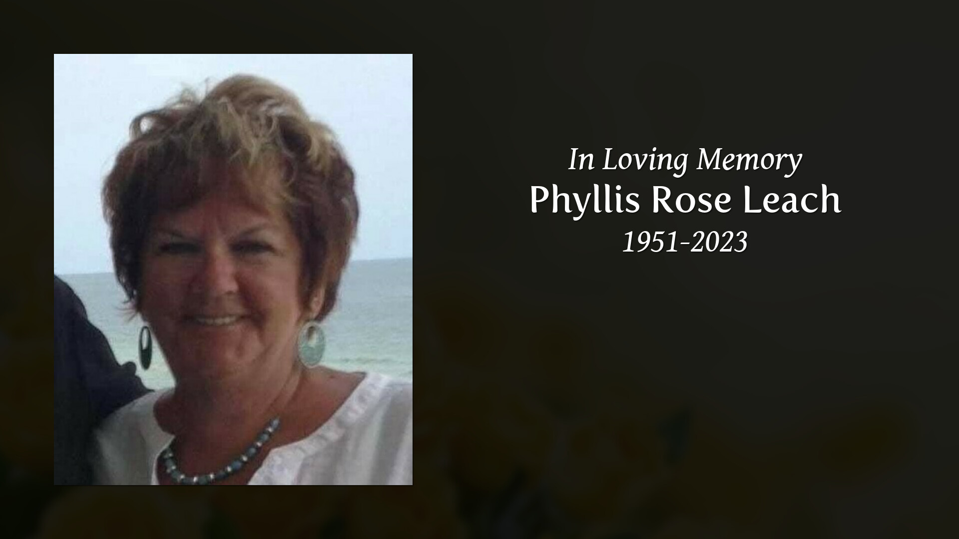 Phyllis Rose Leach - Tribute Video