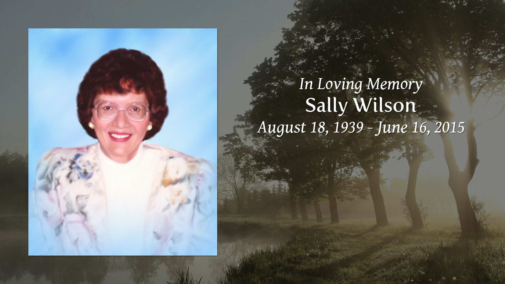 Sally Wilson Tribute Video