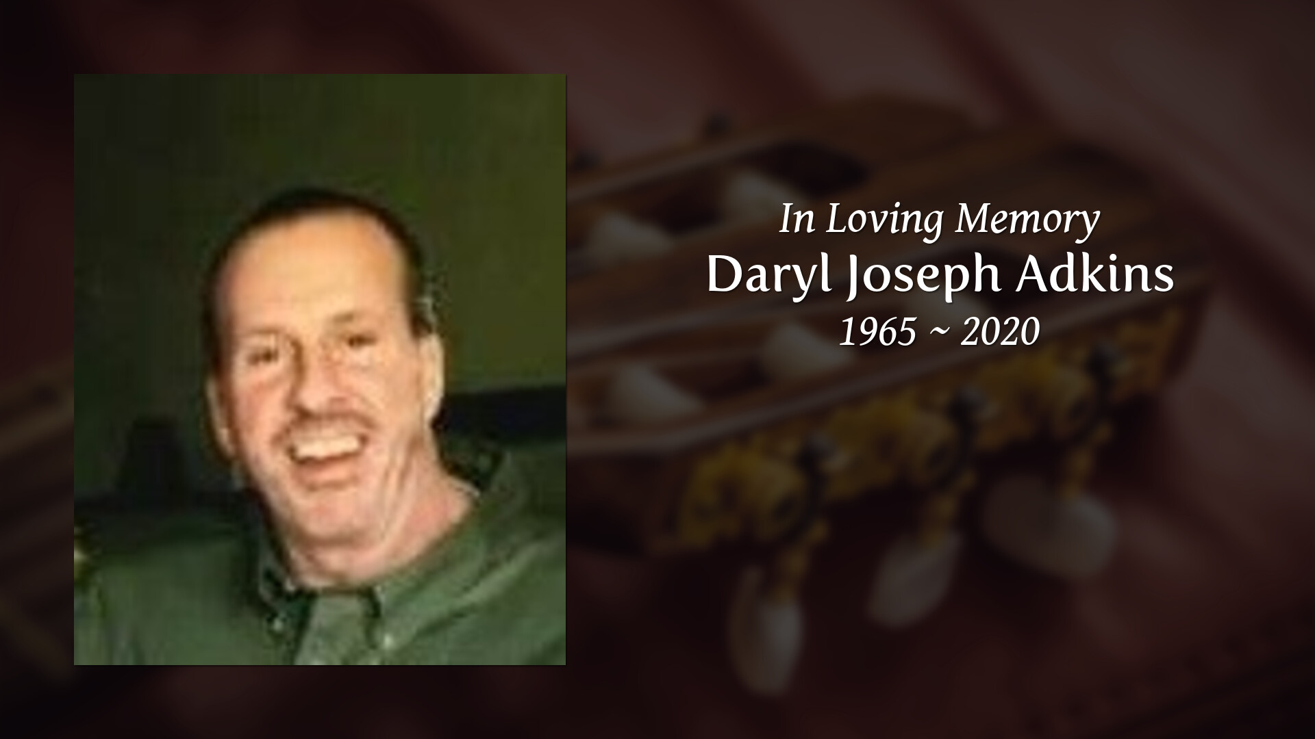 Daryl Joseph Adkins - Tribute Video