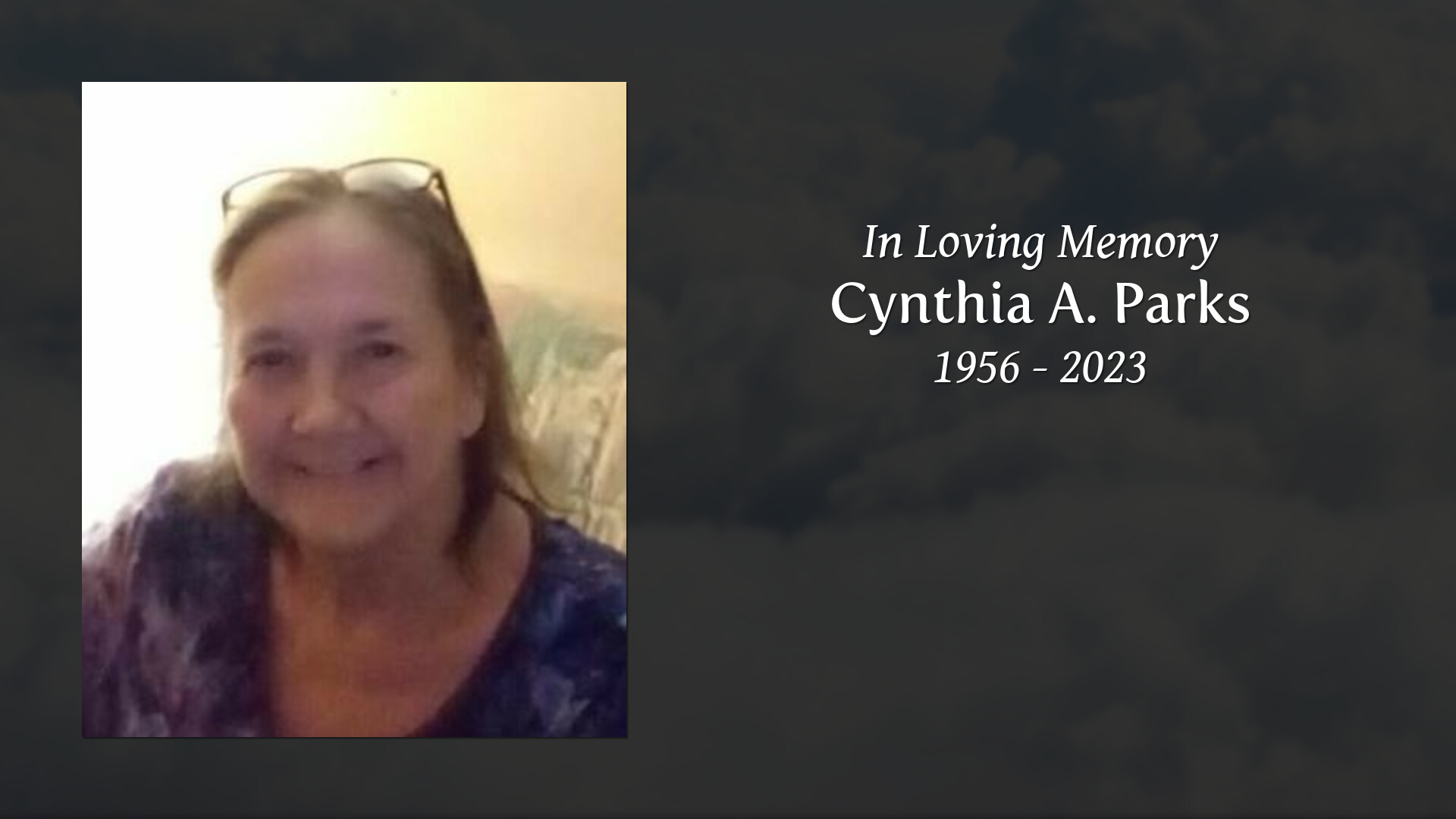 Cynthia A. Parks - Tribute Video