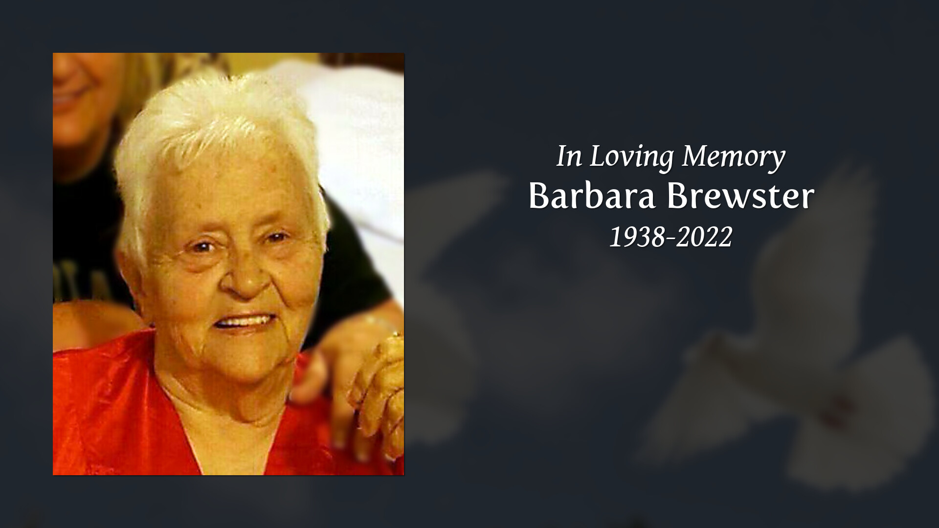 Barbara Brewster - Tribute Video