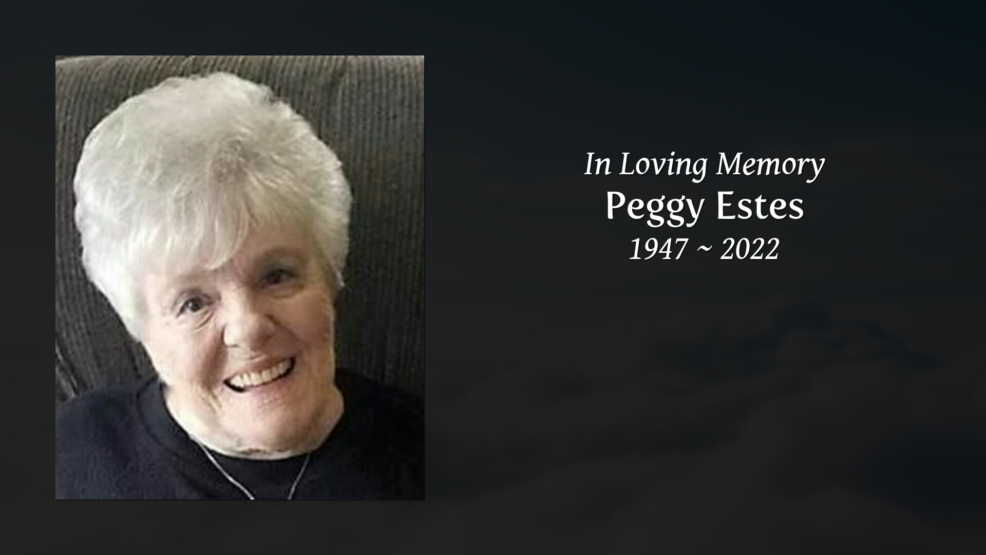 Peggy Estes - Tribute Video