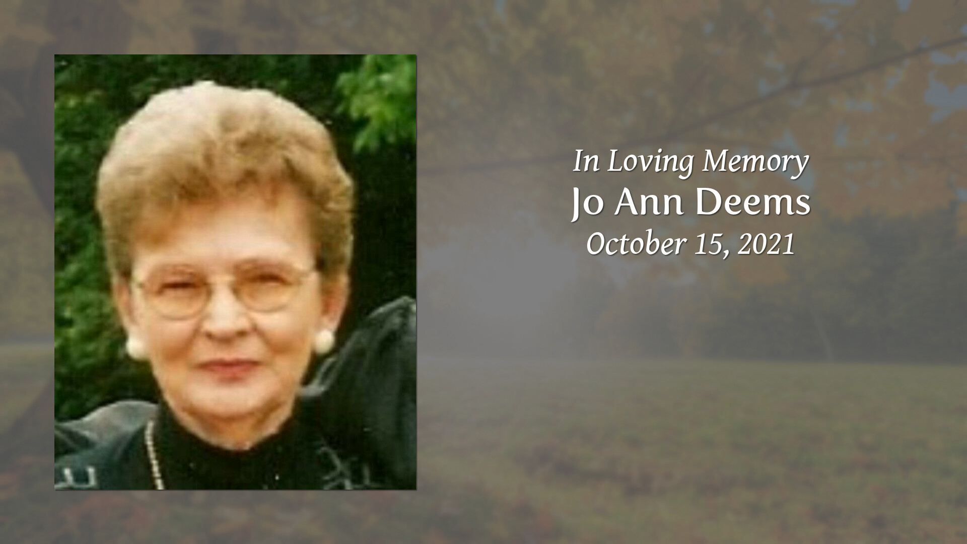 Jo Ann Deems - Tribute Video