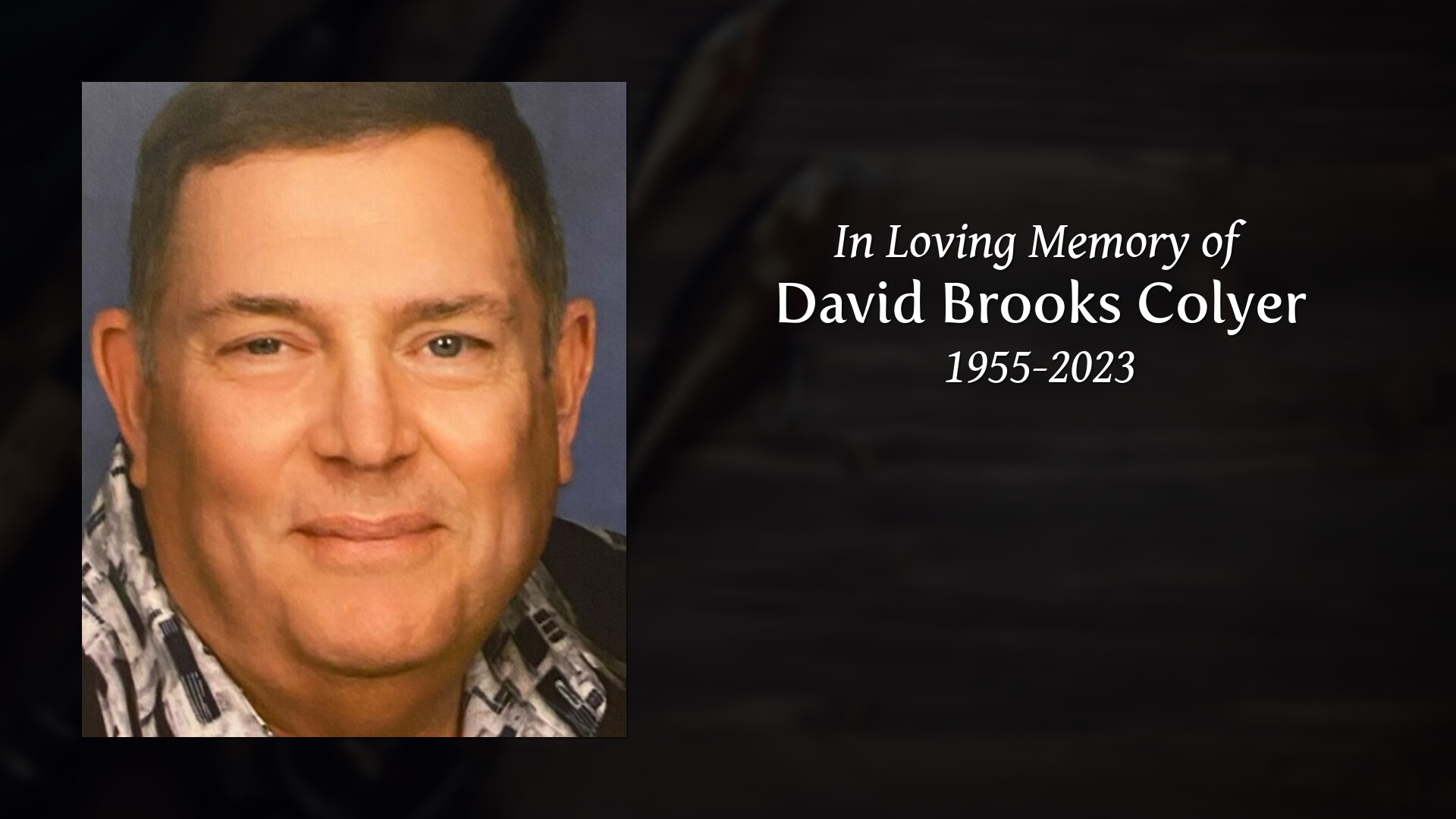 David Brooks Colyer - Tribute Video