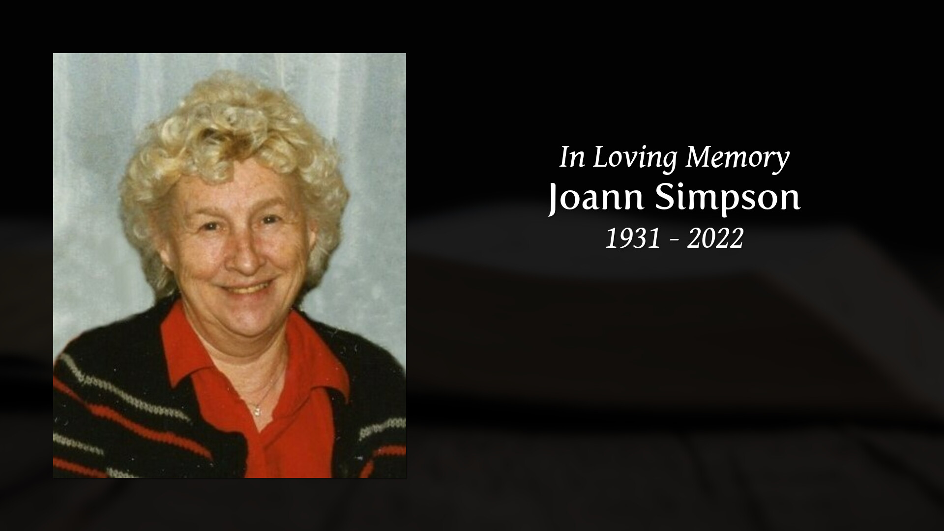 Joann Simpson - Tribute Video