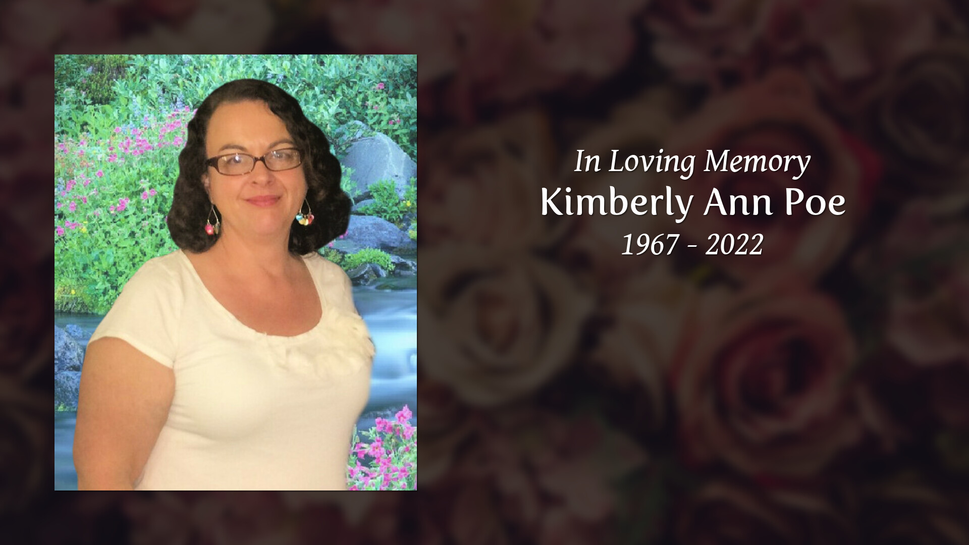 Kimberly Ann Poe - Tribute Video