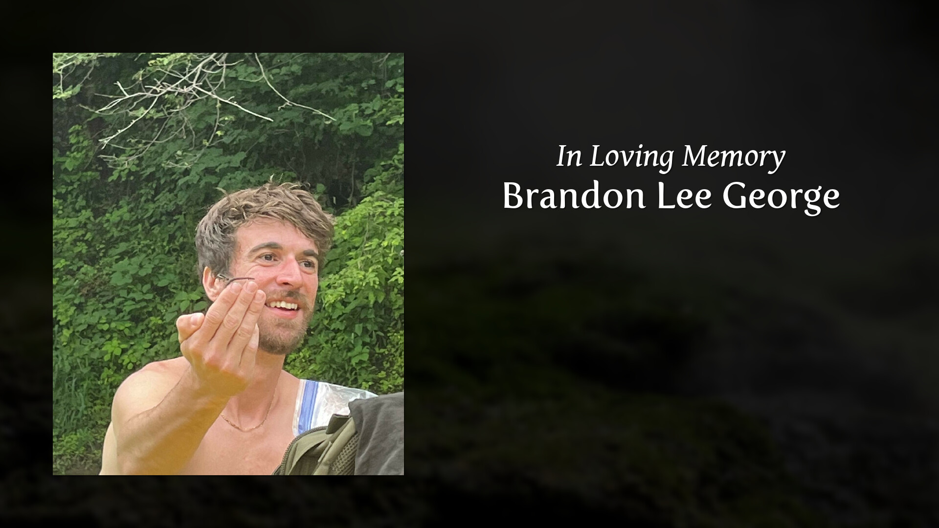 Brandon Lee George Tribute Video