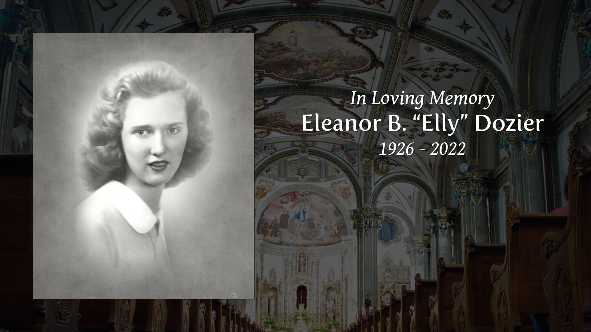 Eleanor B. “Elly” Dozier - Tribute Video