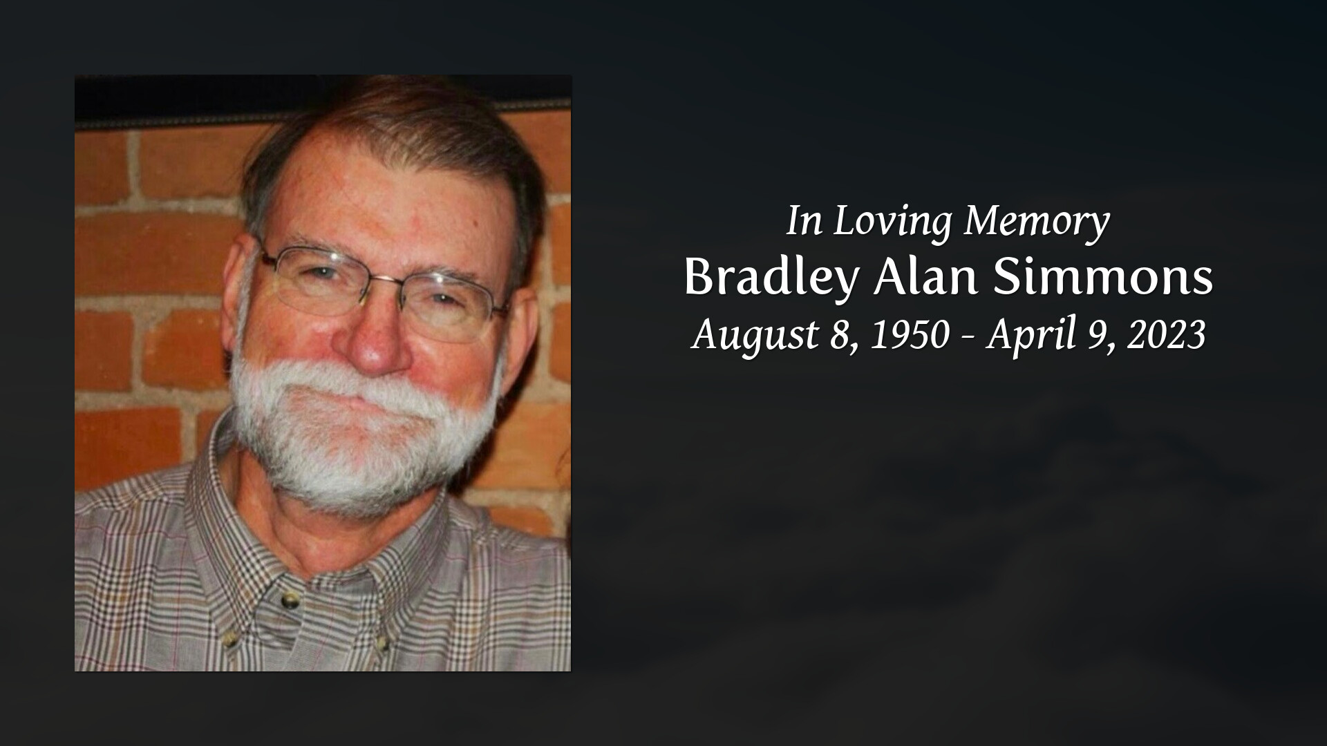 Bradley Alan Simmons - Tribute Video