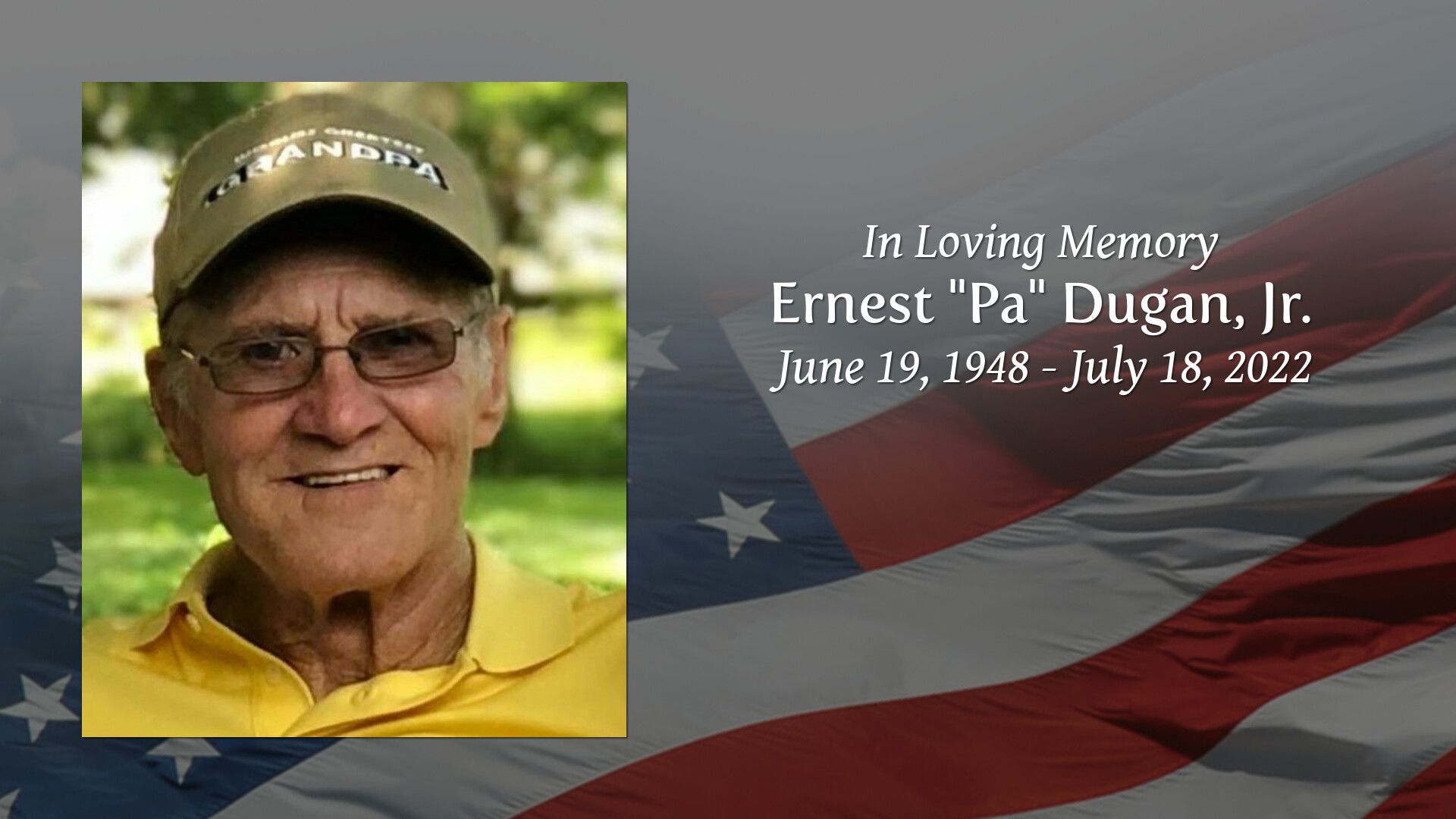 Ernest quot Pa quot Dugan Jr Tribute Video