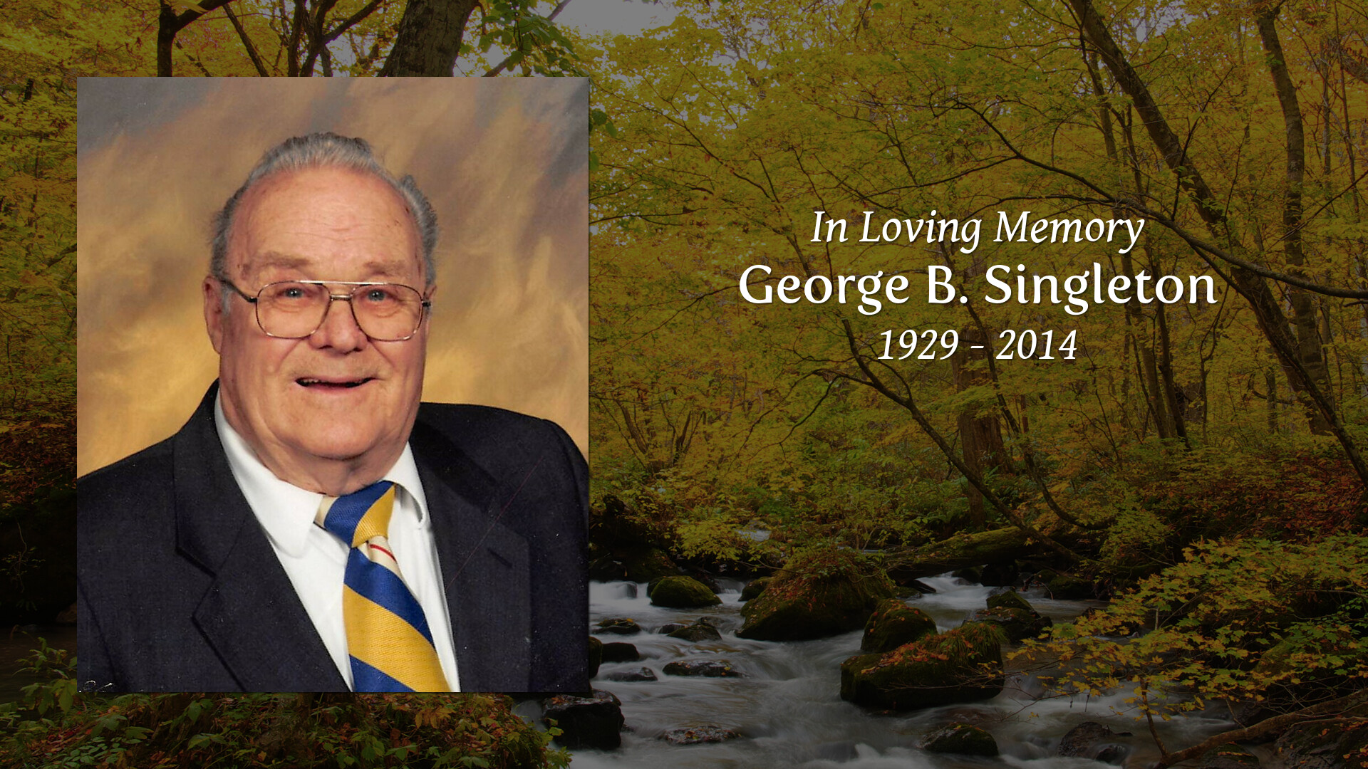 George B. Singleton - Tribute Video