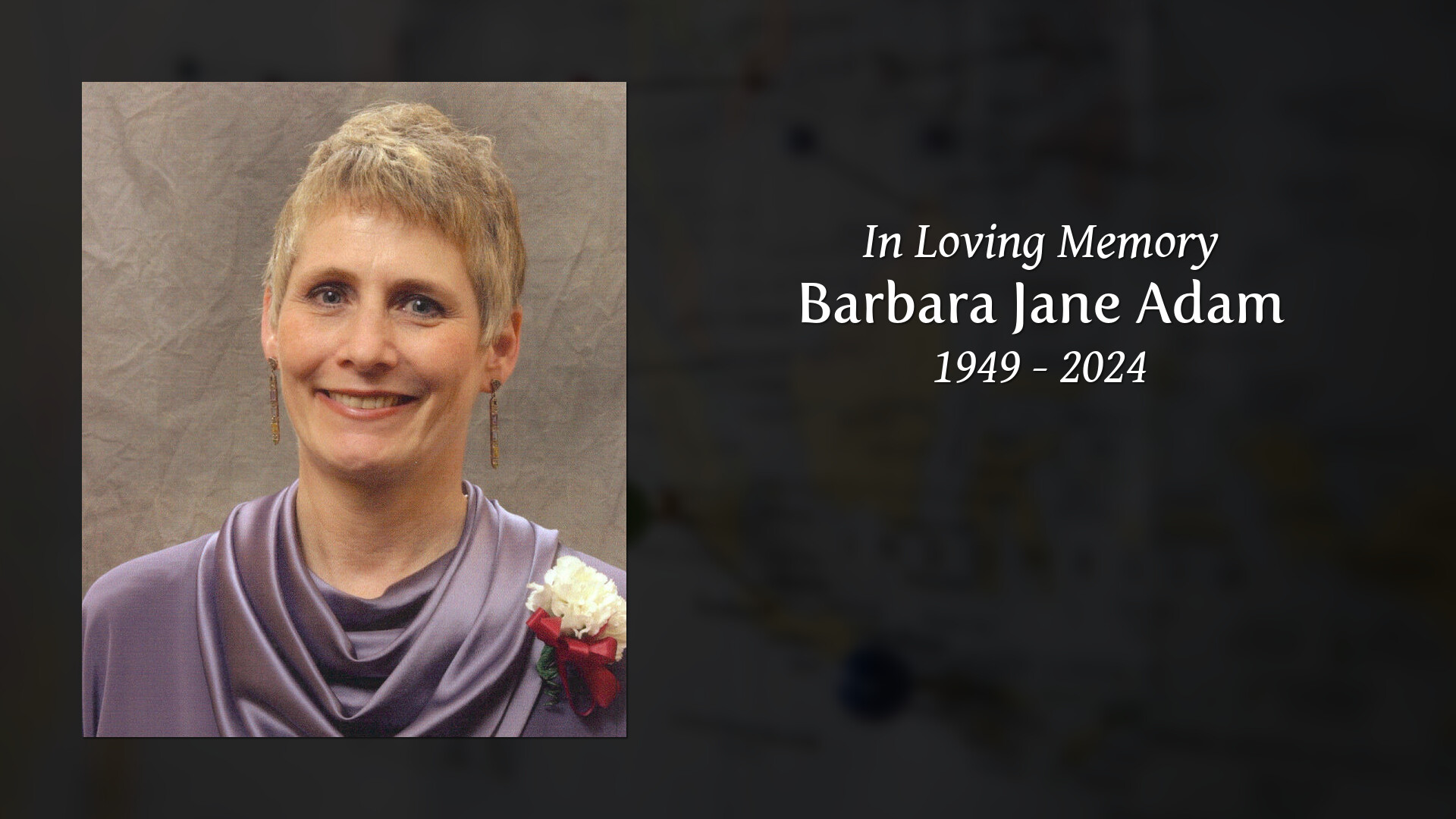 Barbara Jane Adam Tribute Video