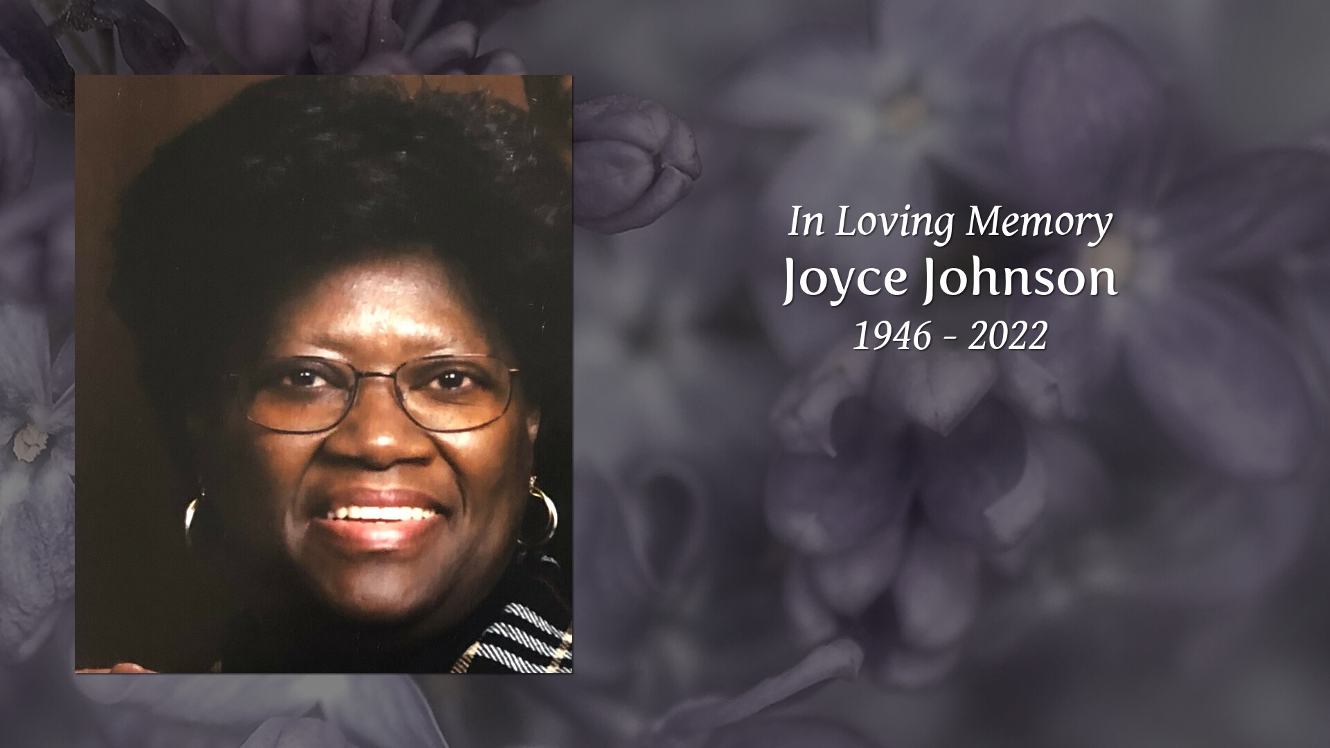 Joyce Johnson - Tribute Video