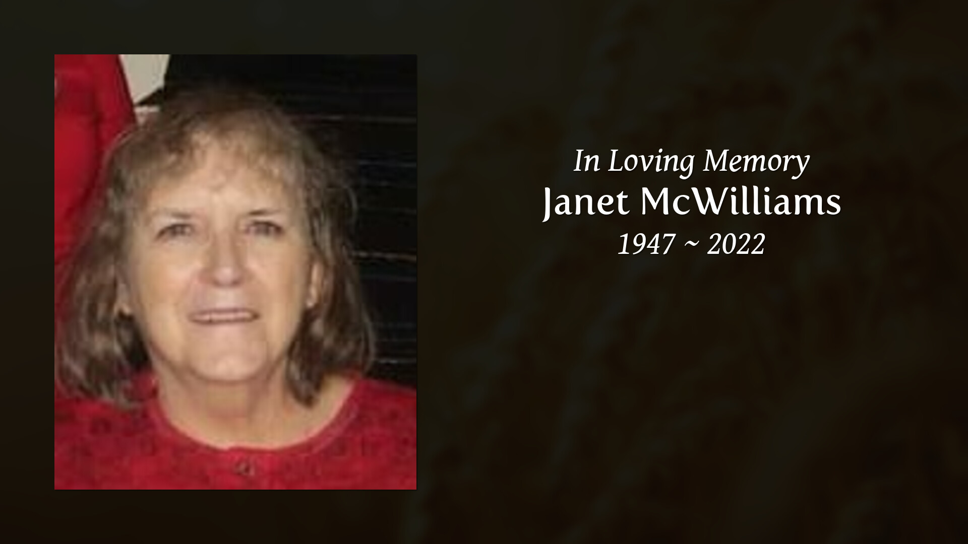 Janet McWilliams - Tribute Video