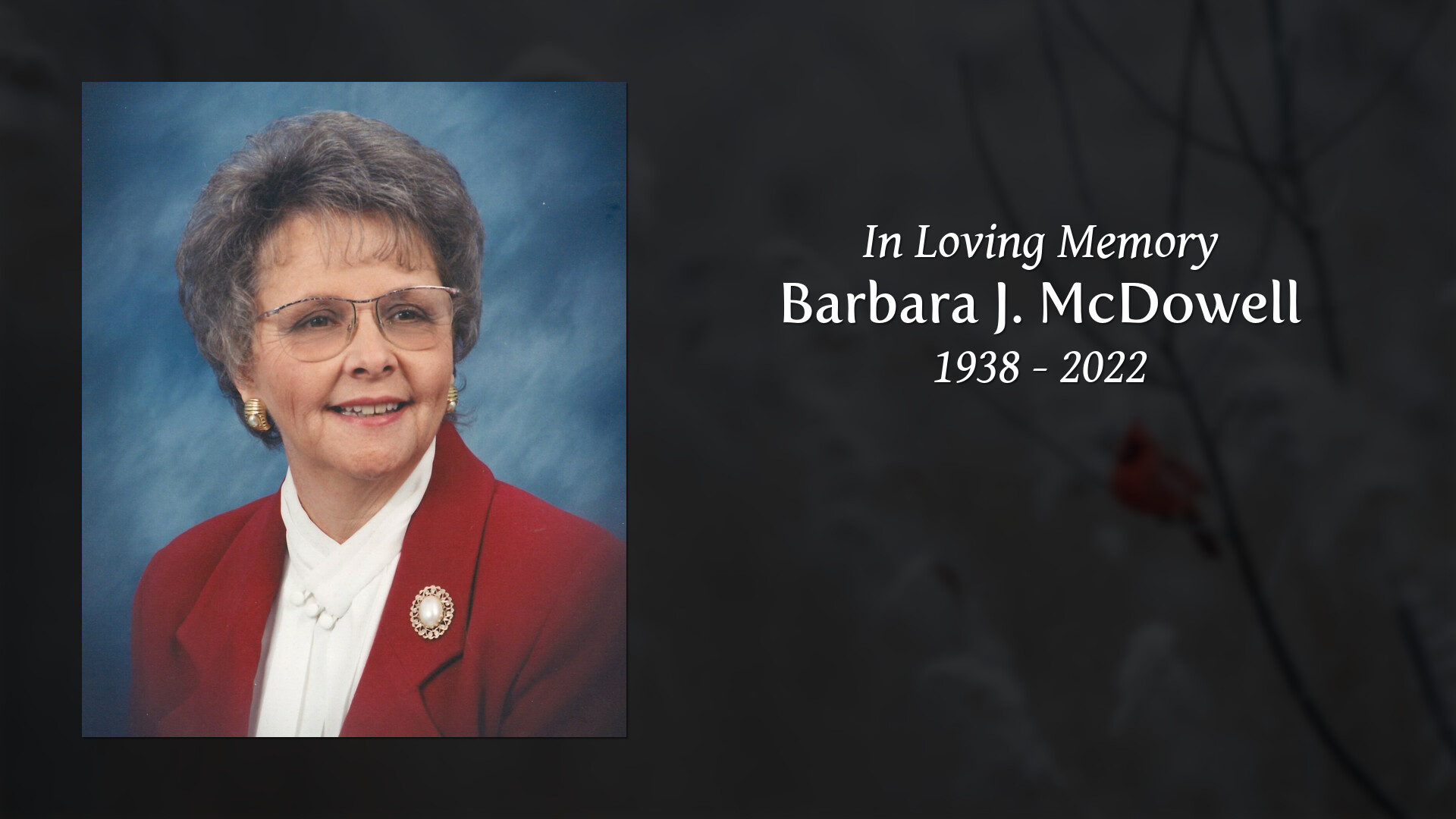 Barbara J. McDowell - Tribute Video