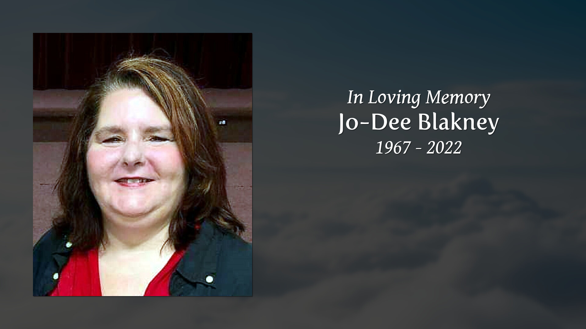 Jo-Dee Blakney - Tribute Video