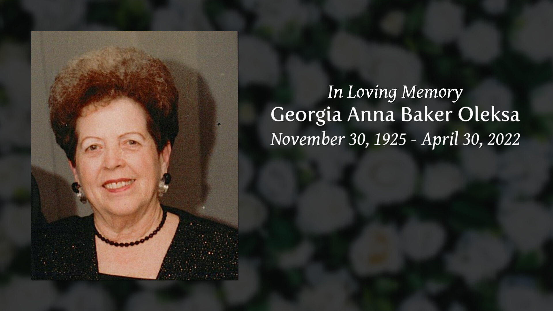 Georgia Anna Baker Oleksa - Tribute Video