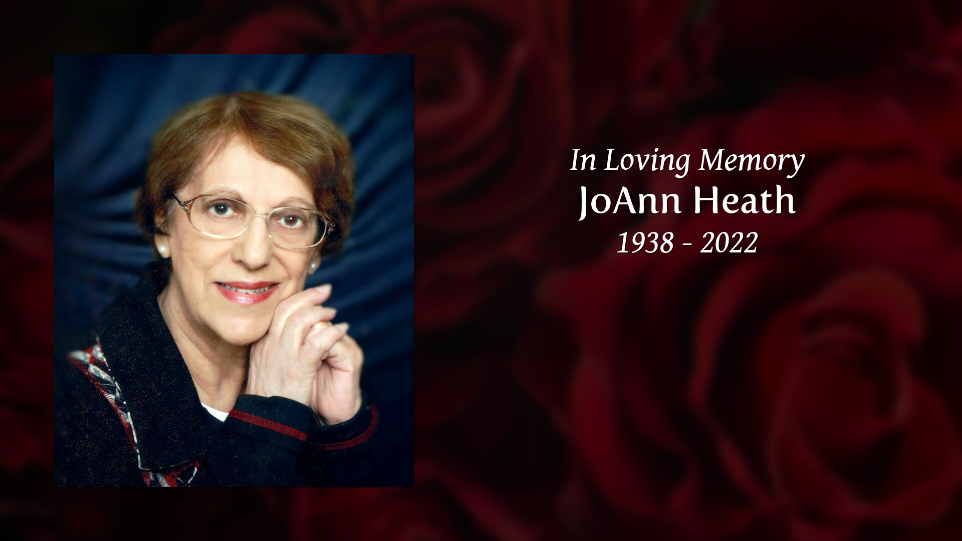 JoAnn Heath - Tribute Video